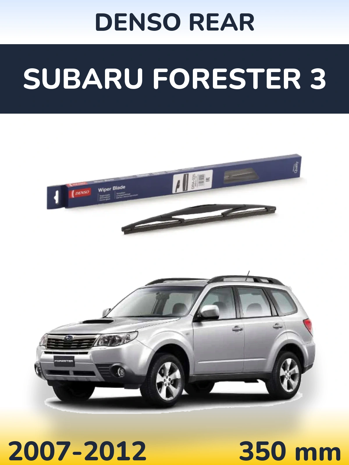 Tylna wycieraczka Denso Rear 350 mm do Subaru Forester 3 2007-2012