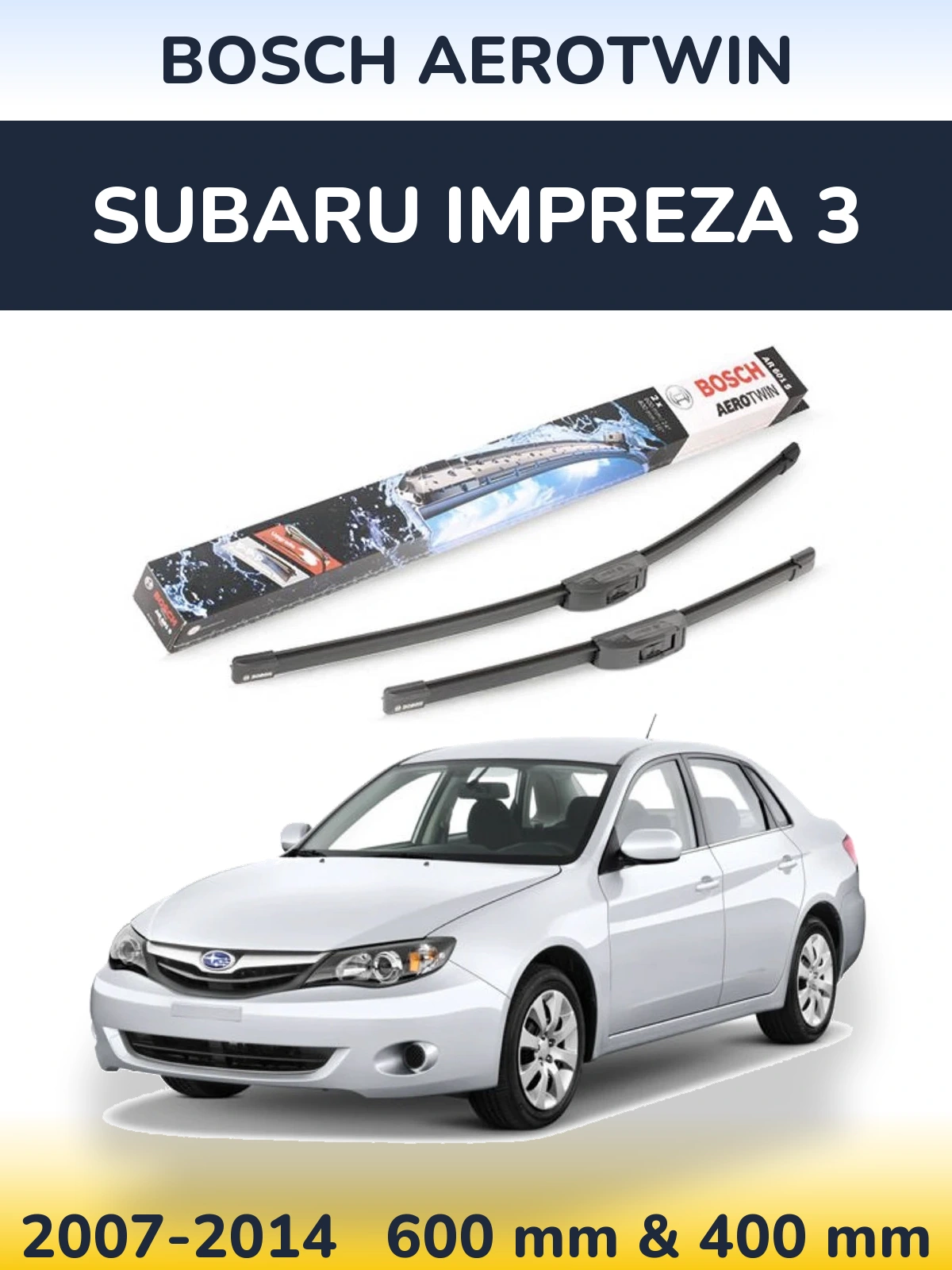 Комплект передних дворников BOSCH AeroTwin 600 & 400 мм для Subaru Impreza 3 2007-2014