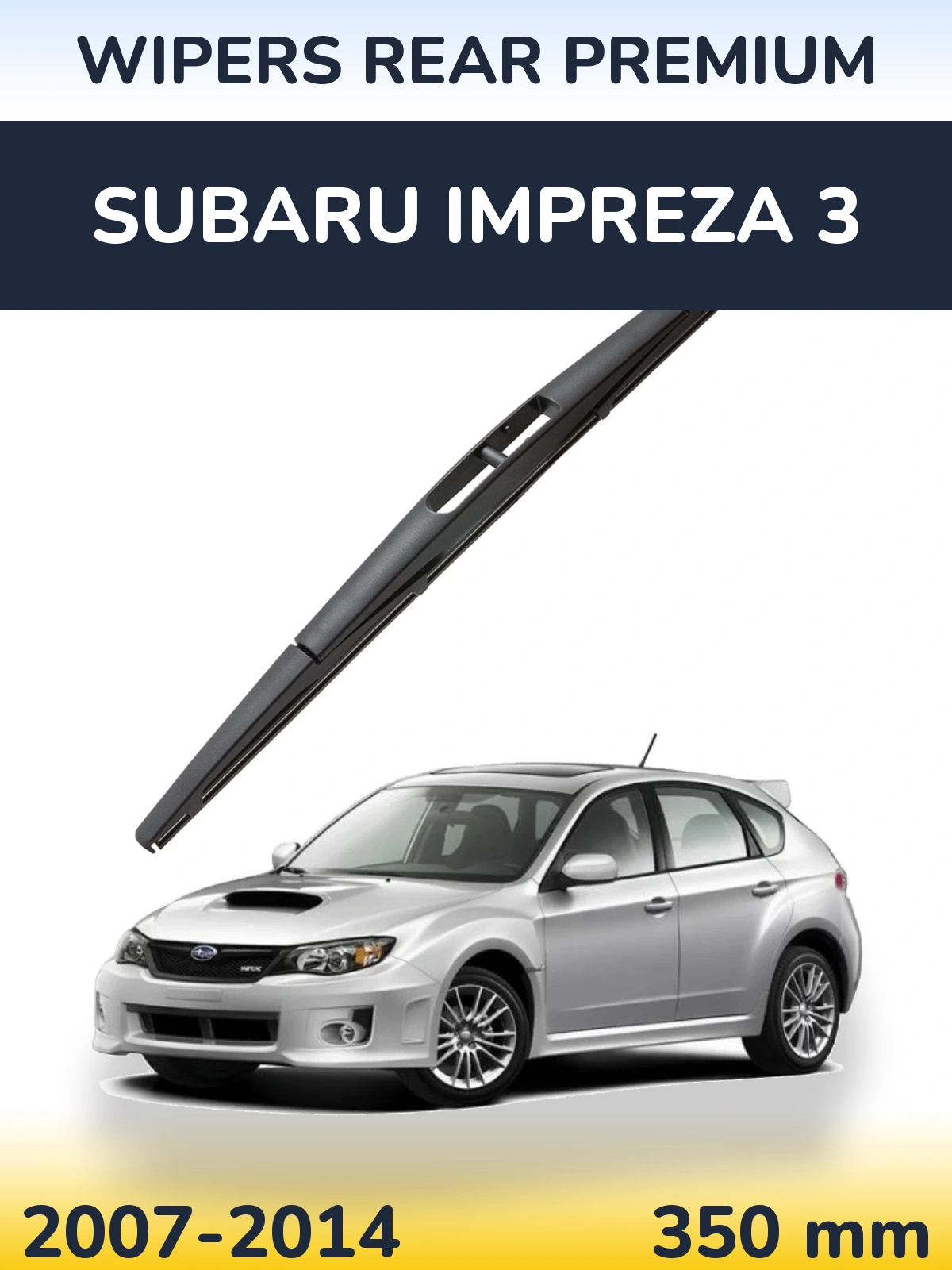 Tylna wycieraczka WIPERS REAR PREMIUM 350 mm do Subaru Impreza 3 2007-2014
