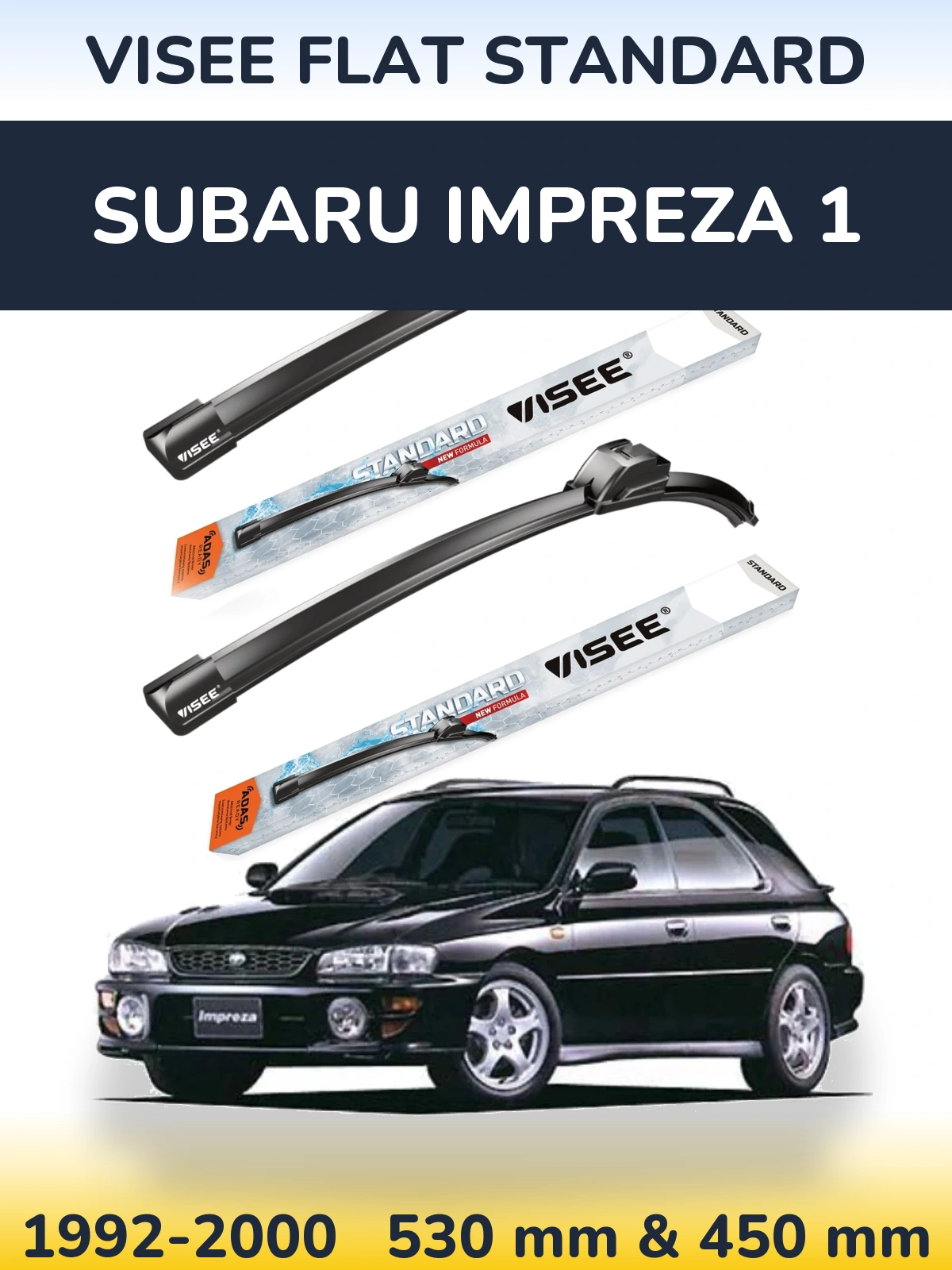Komplet przednich wycieraczek VISEE FLAT STANDARD 530 & 450 mm do Subaru Impreza 1 1992-2000