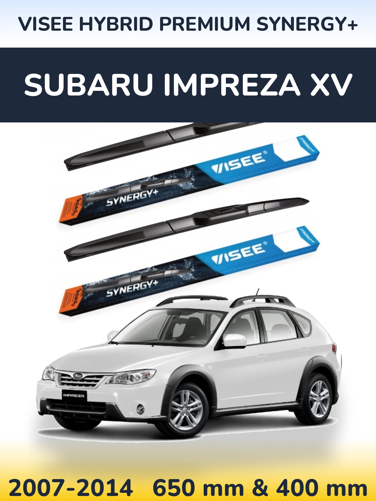 Комплект передних дворников VISEE HYBRID PREMIUM SYNERGY+ 650 & 400 мм для Subaru Impreza XV 2007-2014