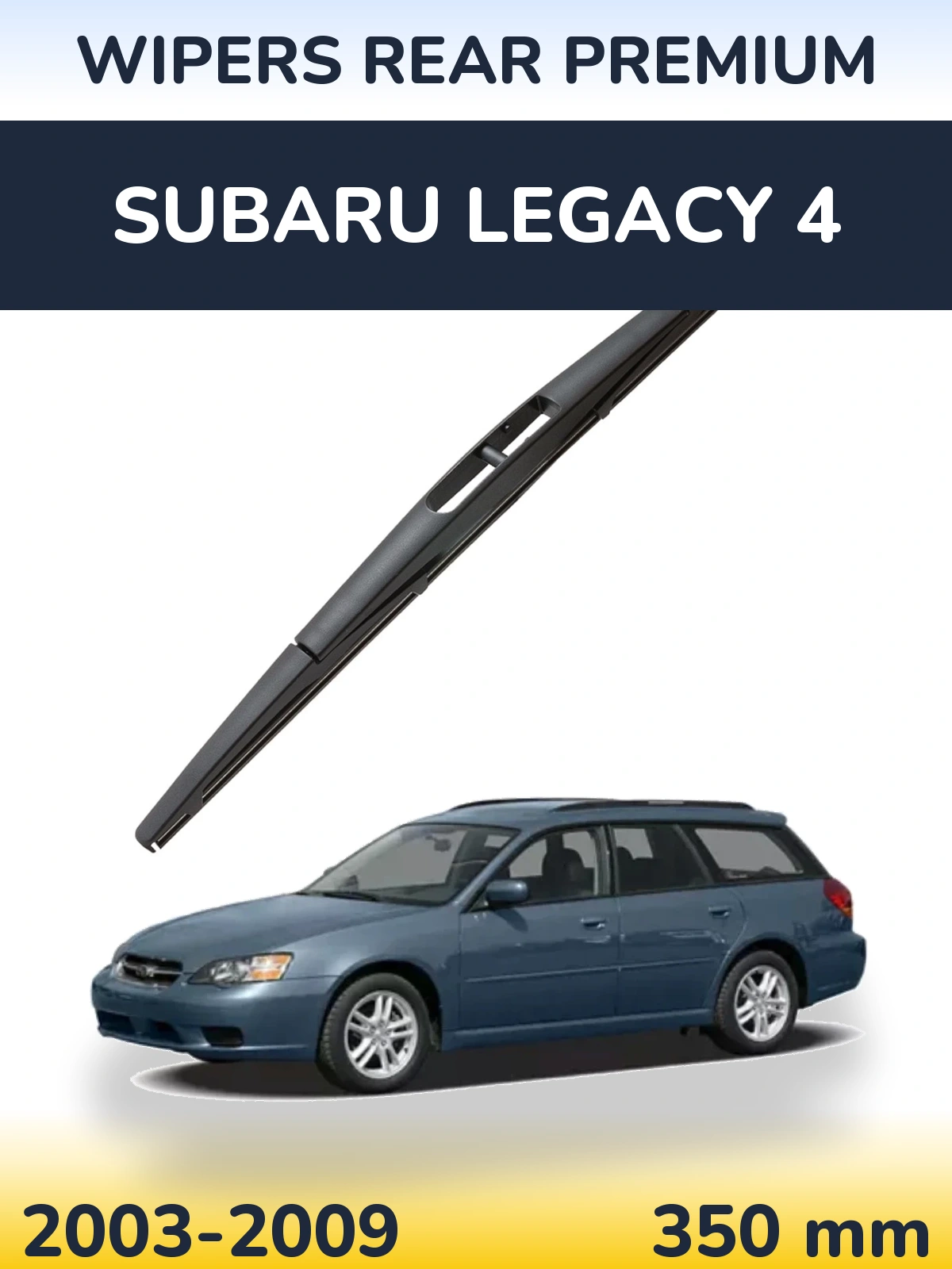 Tylna wycieraczka WIPERS REAR PREMIUM 350 mm do Subaru Legacy 4 2003-2009