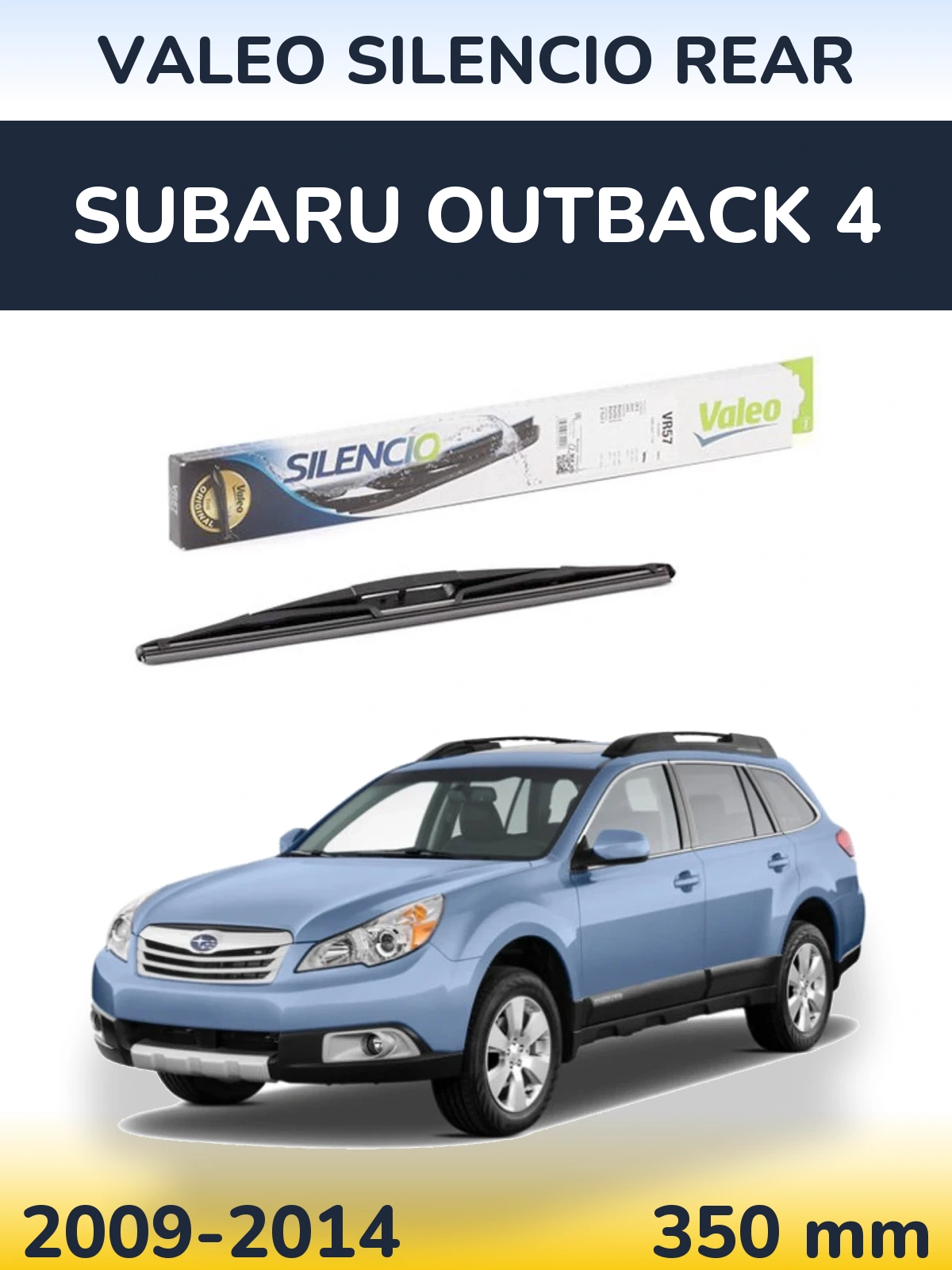 Tylna wycieraczka Valeo Silencio Rear 345 mm do Subaru Outback 4 2009-2014