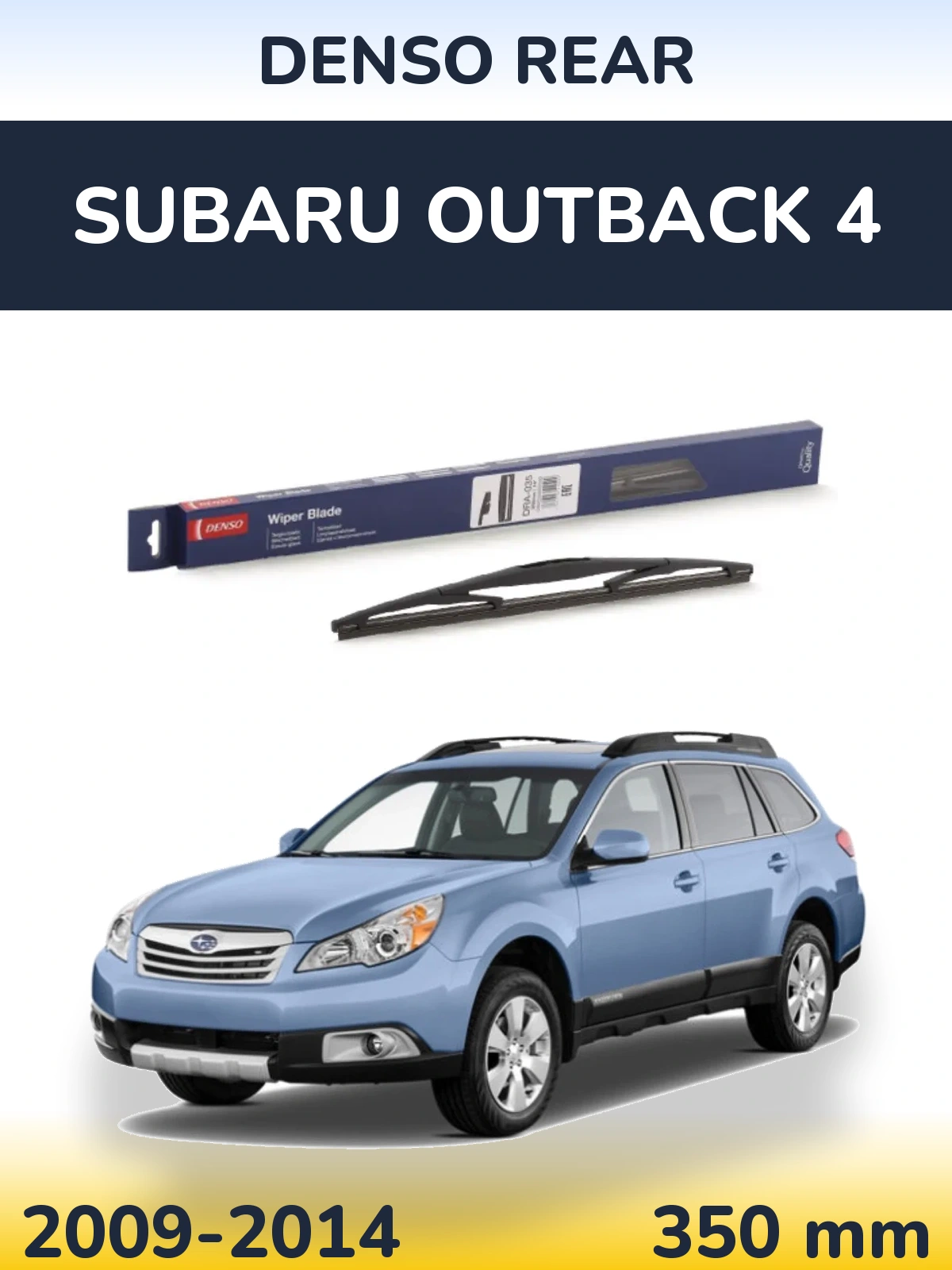 Rear wiper blade Denso Rear 350 mm for Subaru Outback 4 2009-2014