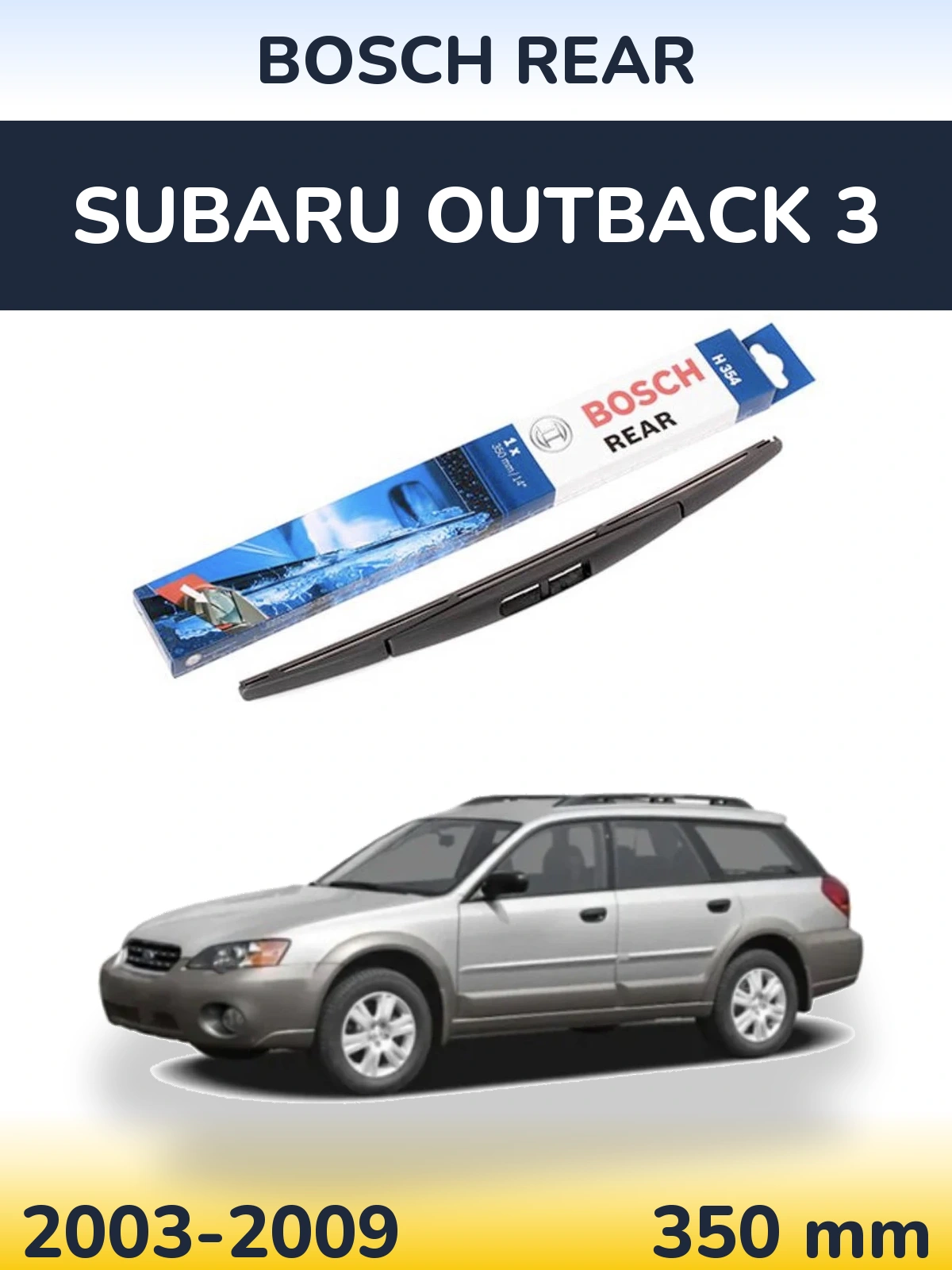 Задний дворник BOSCH Rear 350 мм для Subaru Outback 3 2003-2009