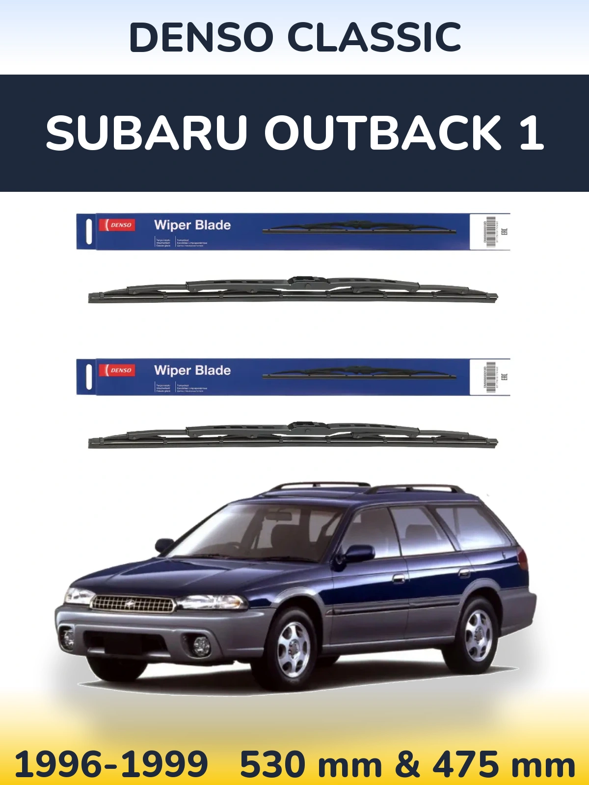 Front wiper blade set Denso Classic 530 & 475 mm for Subaru Outback 1 1996-1999