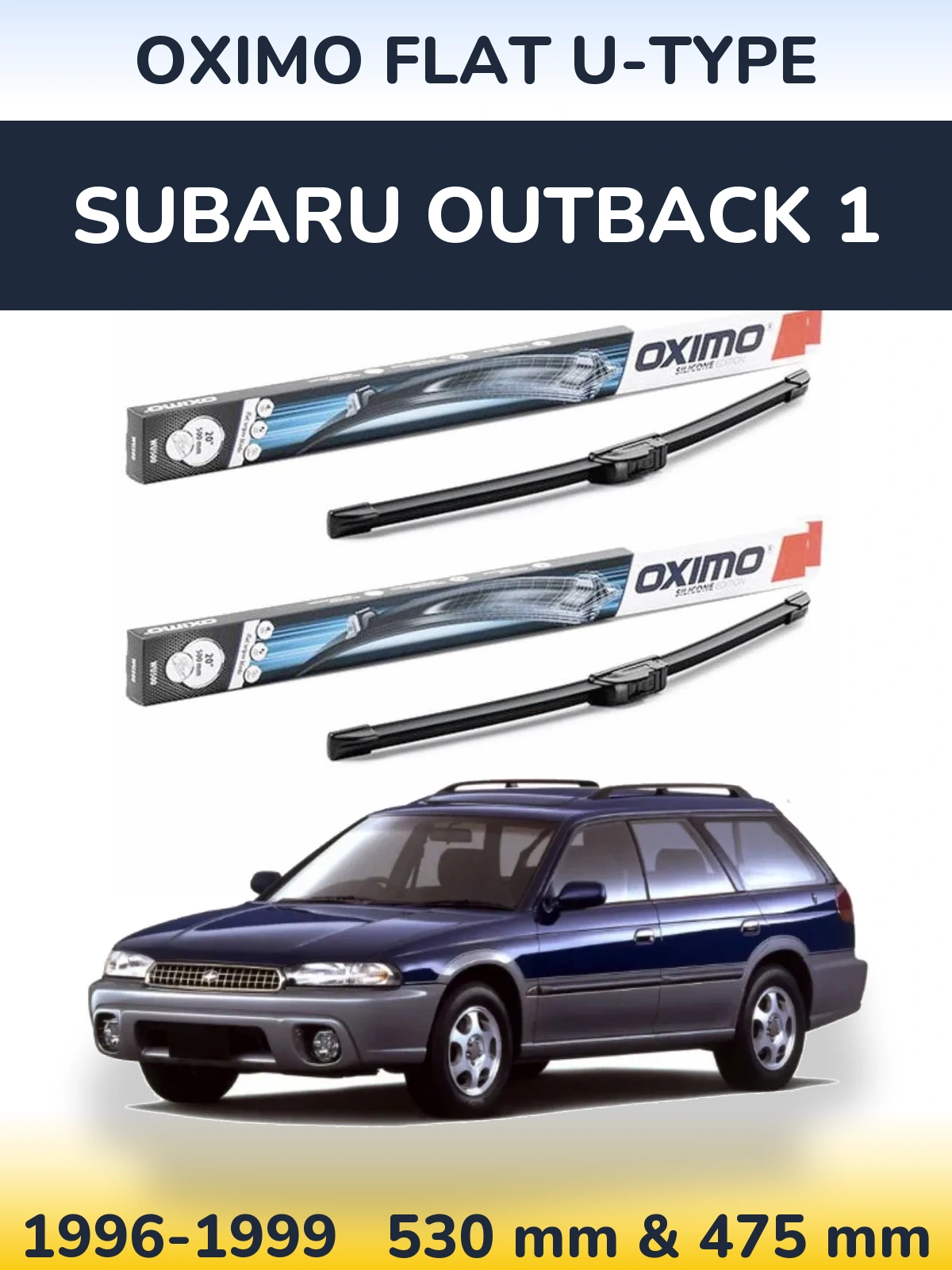 Комплект передних дворников Oximo Flat U-type 530 & 475 мм для Subaru Outback 1 1996-1999