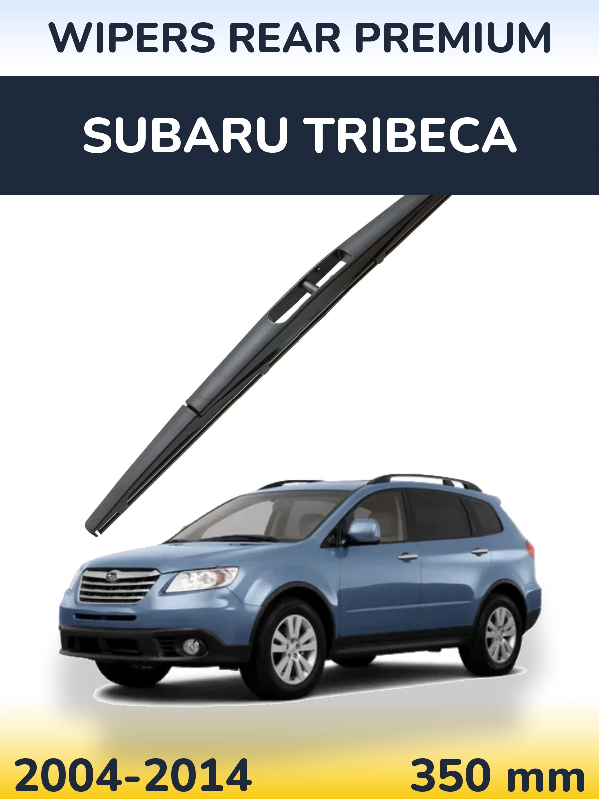 Tylna wycieraczka WIPERS REAR PREMIUM 350 mm do Subaru Tribeca 2004-2014