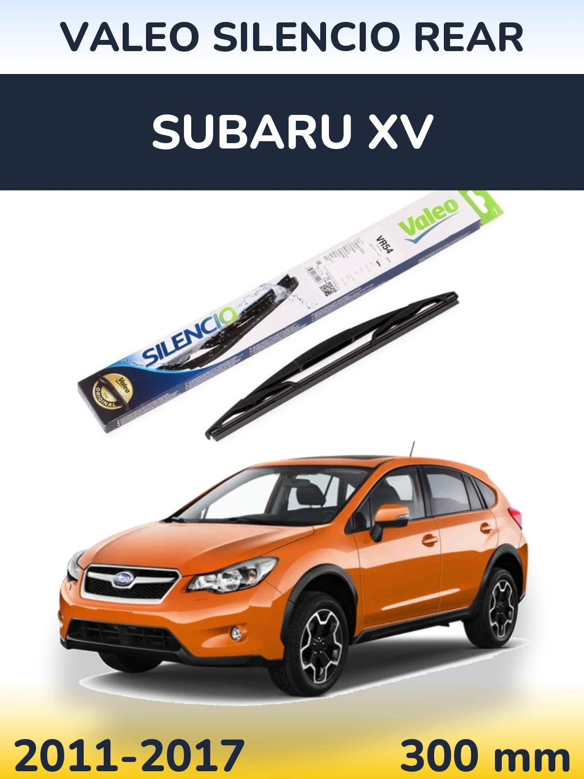 Tylna wycieraczka Valeo Silencio Rear 300 mm do Subaru XV 2011-2017