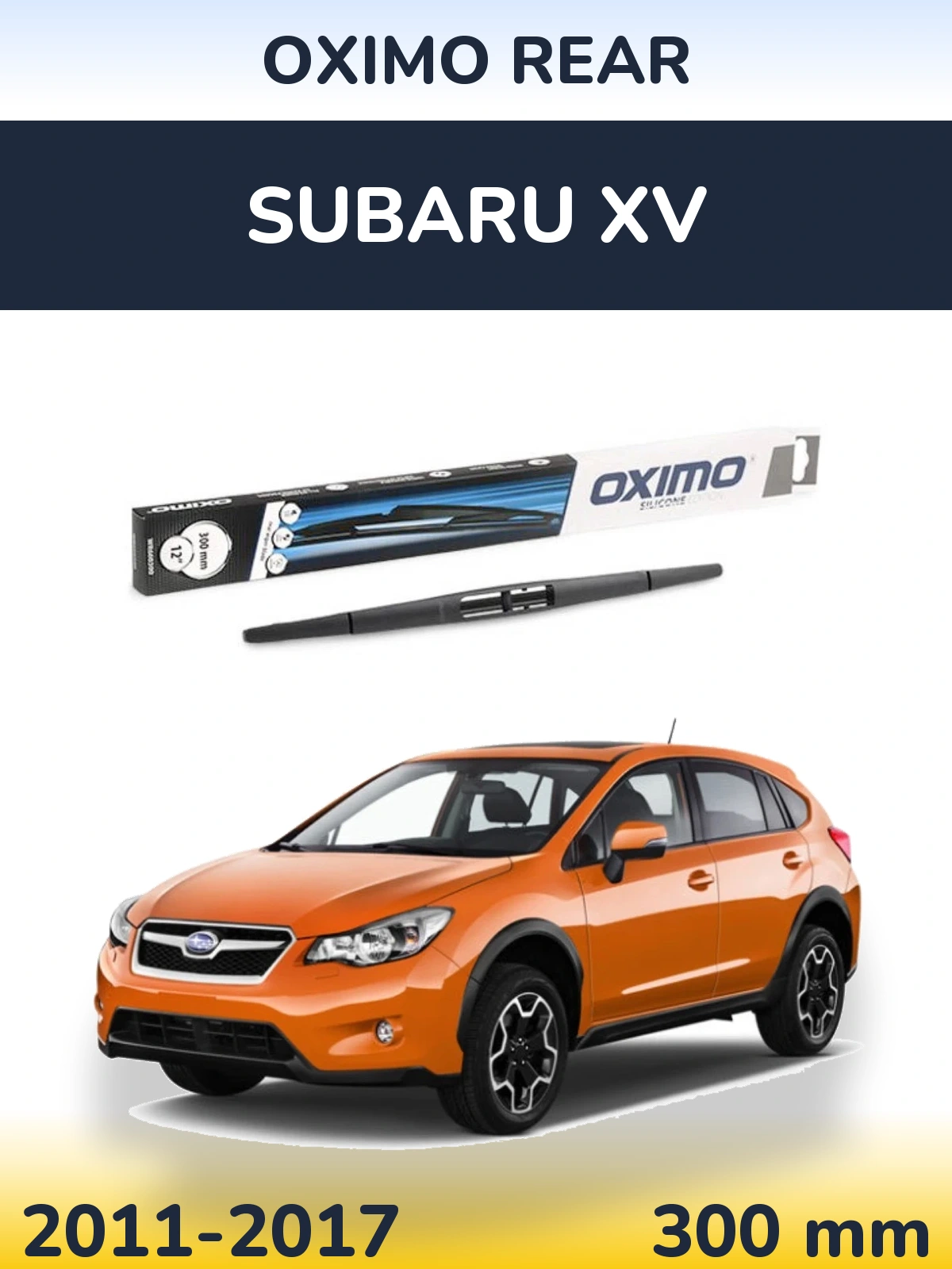 Tylna wycieraczka Oximo Rear 300 mm do Subaru XV 2011-2017