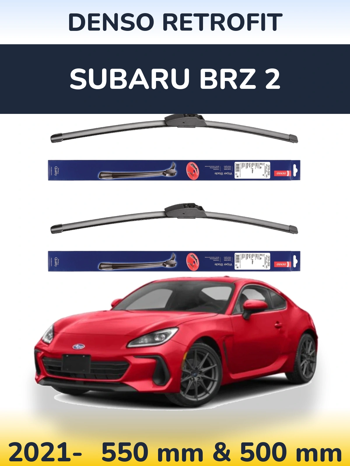 Front wiper blade set Denso Retrofit 550 & 500 mm for Subaru BRZ 2 2021-2026