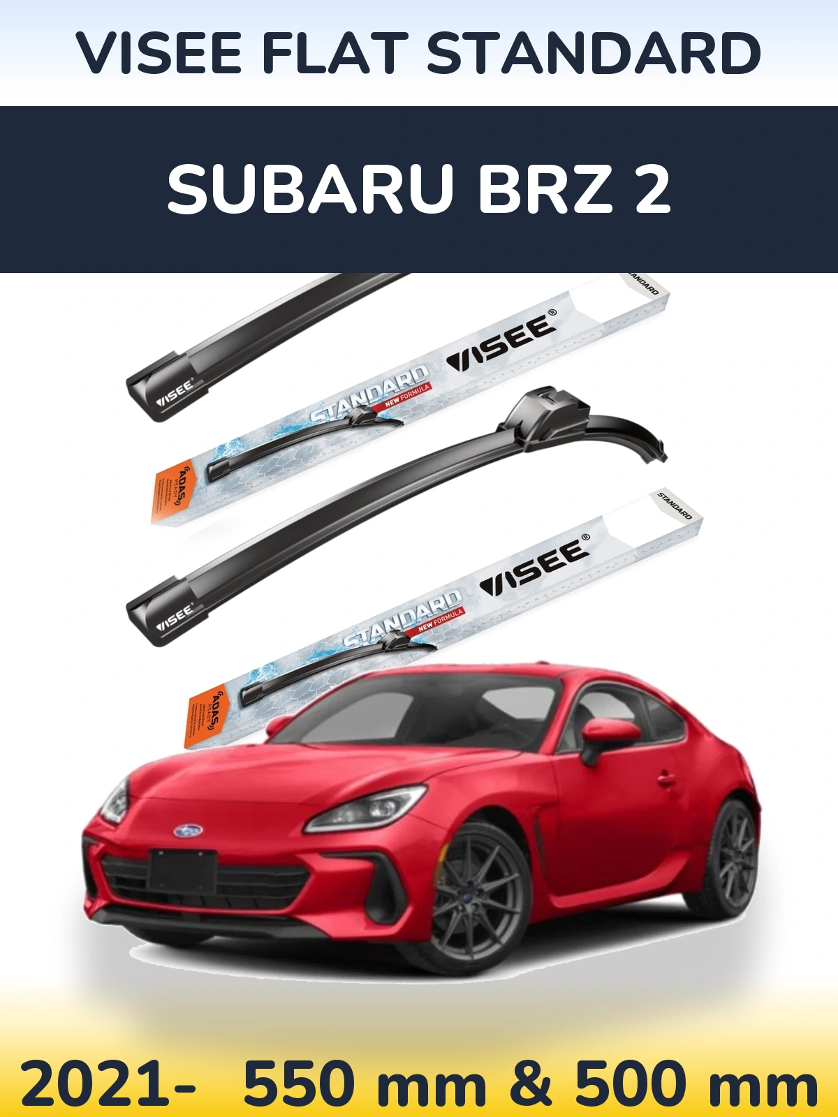 Komplet przednich wycieraczek VISEE FLAT STANDARD 550 & 500 mm do Subaru BRZ 2 2021-2026