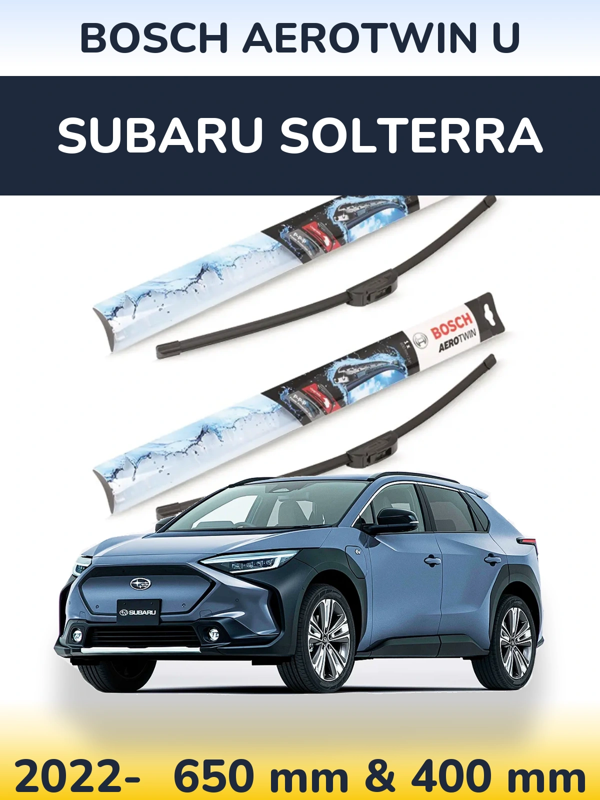 Комплект передних дворников BOSCH AeroTwin U 650 & 400 мм для Subaru Solterra 2022-2026