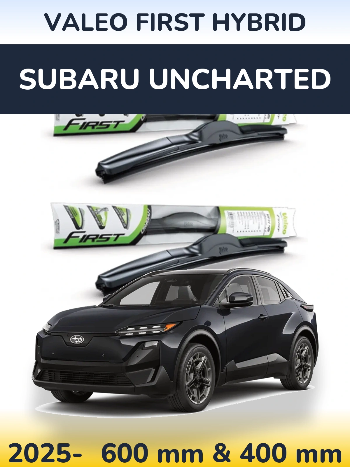 Front wiper blade set Valeo First Hybrid 600 & 400 mm for Subaru Uncharted 2025-2026
