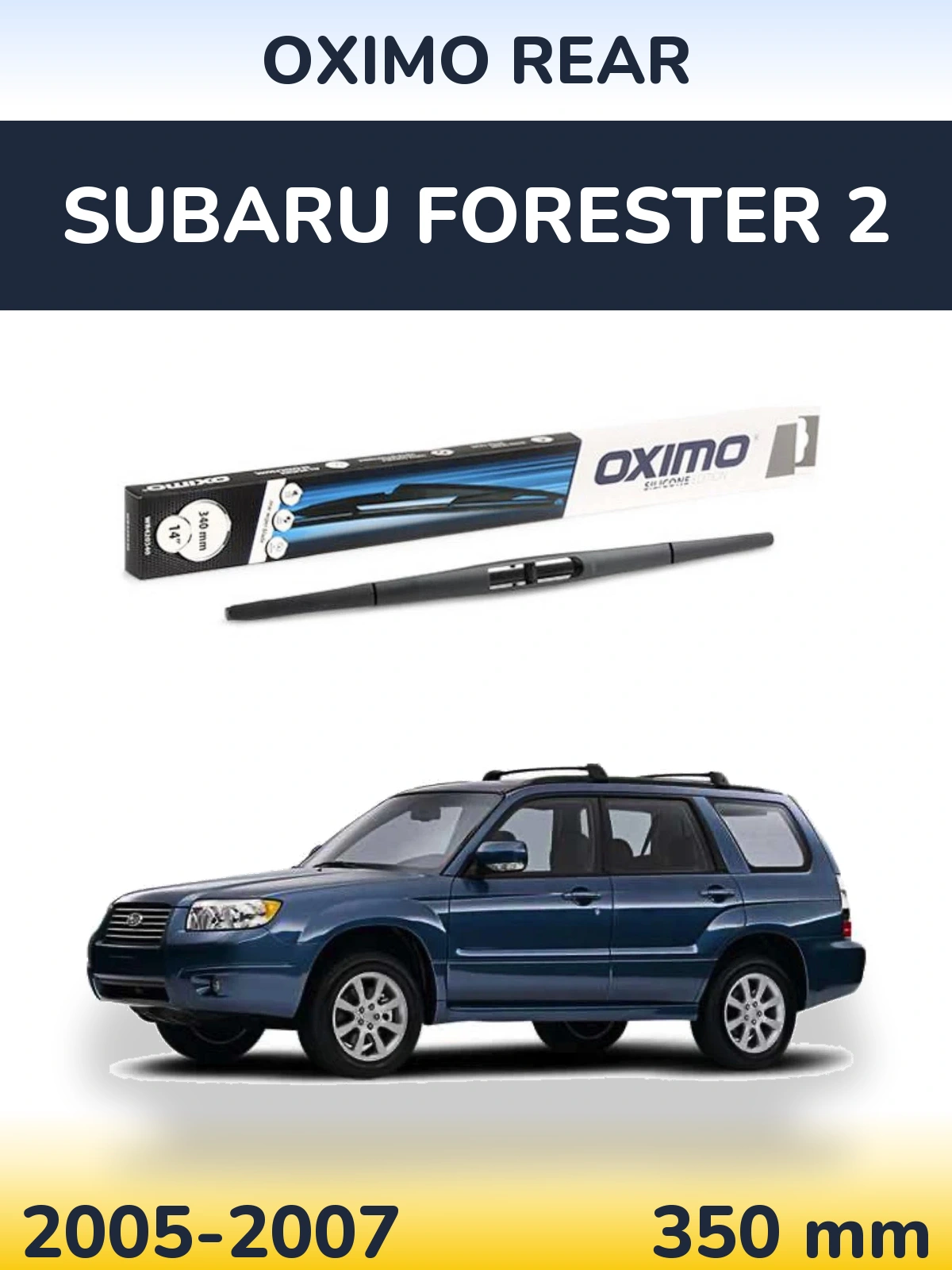 Задний дворник Oximo Rear 350 мм для Subaru Forester 2 2005-2007