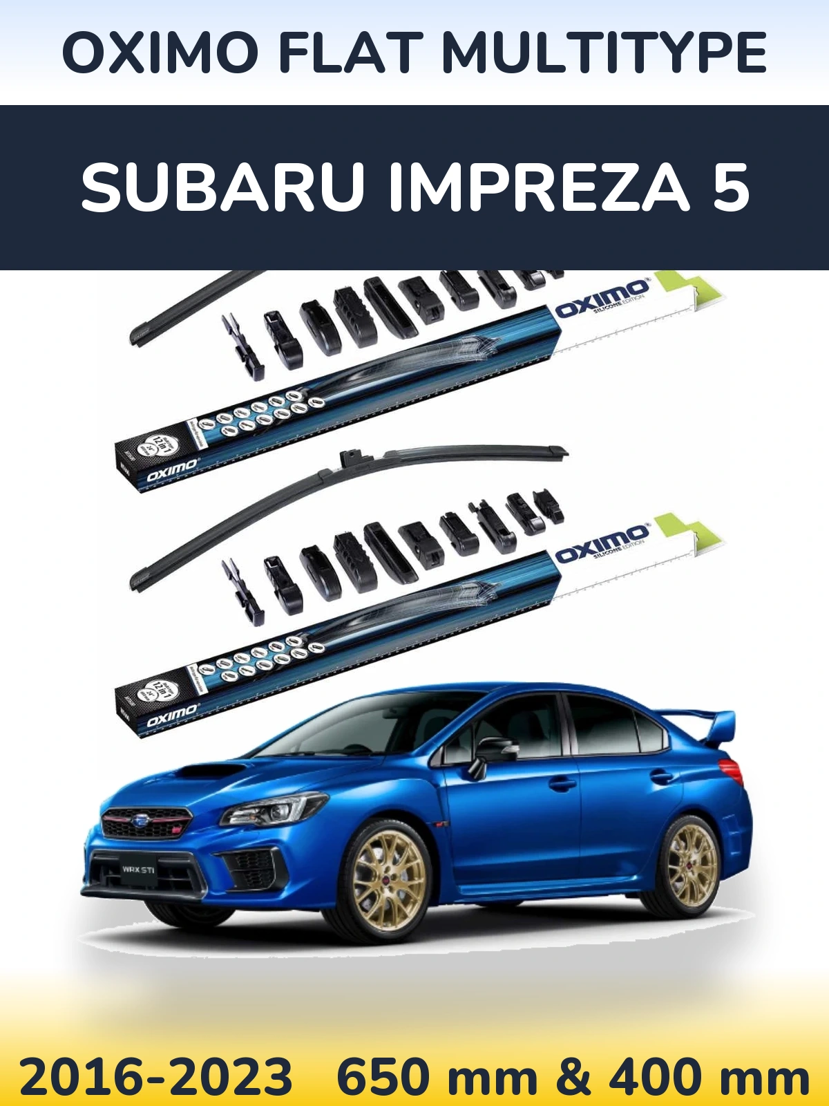 Komplet przednich wycieraczek Oximo Flat MultiType 650 & 400 mm do Subaru Impreza 5 2016-2023