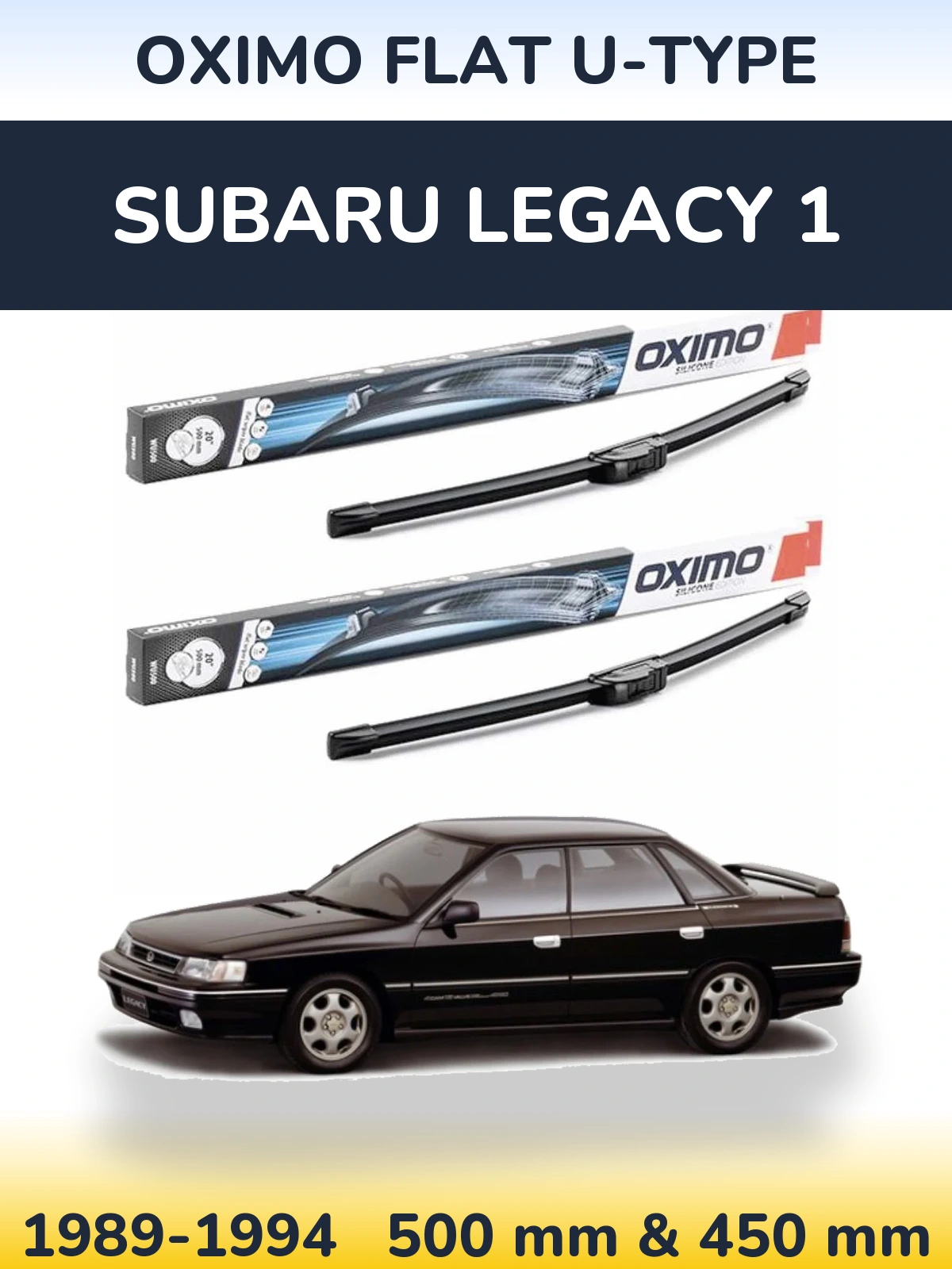 Комплект передних дворников Oximo Flat U-type 500 & 450 мм для Subaru Legacy 1 1989-1994