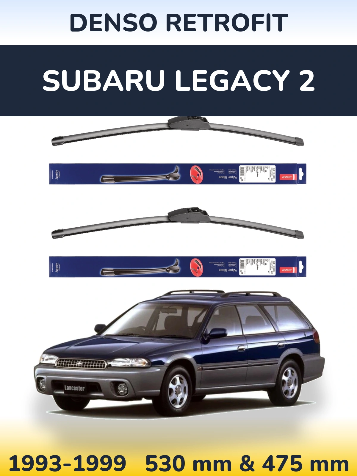 Front wiper blade set Denso Retrofit 530 & 475 mm for Subaru Legacy 2 1993-1999