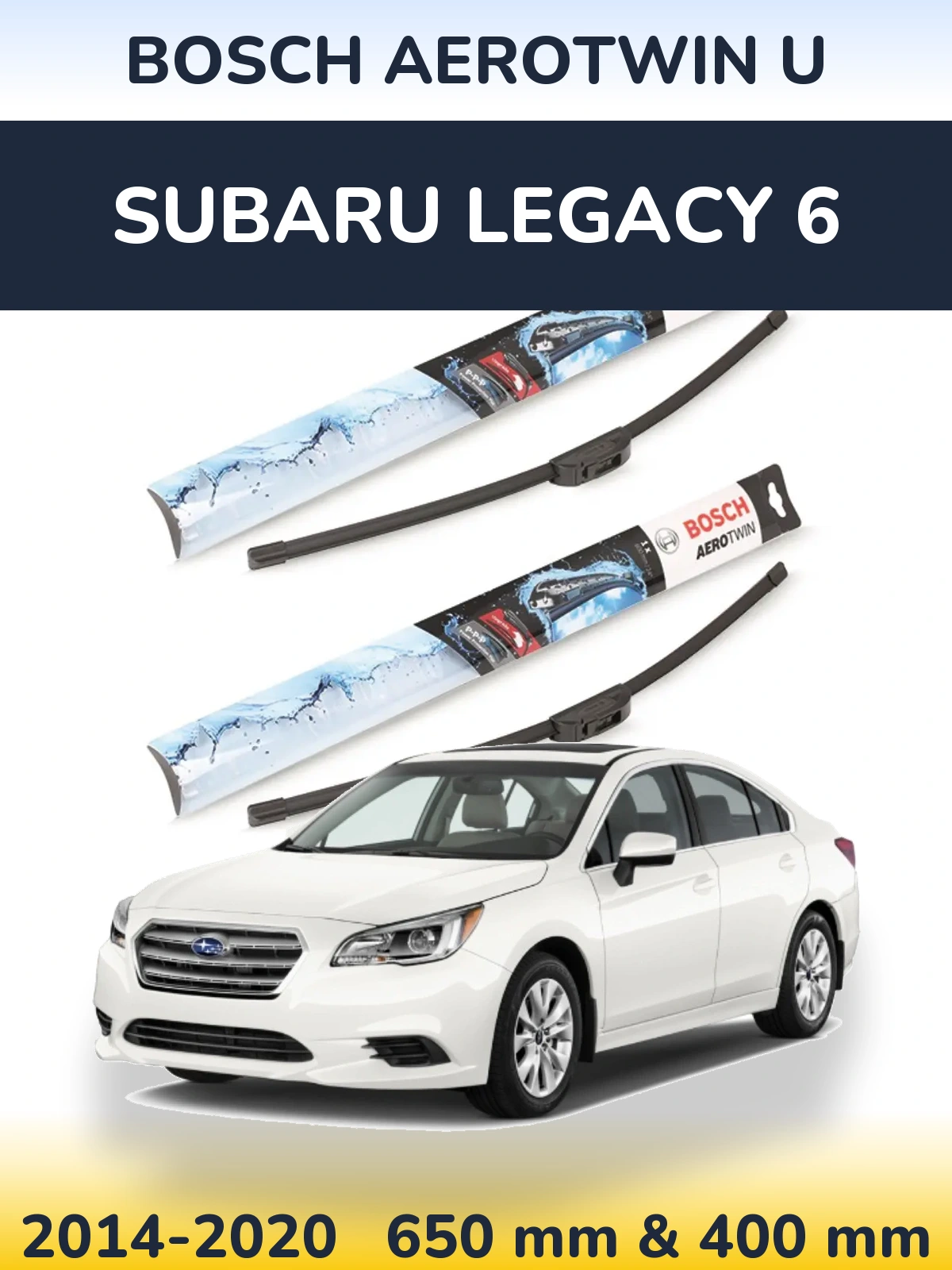 Front wiper blade set BOSCH AeroTwin U 650 & 400 mm for Subaru Legacy 6 2014-2020