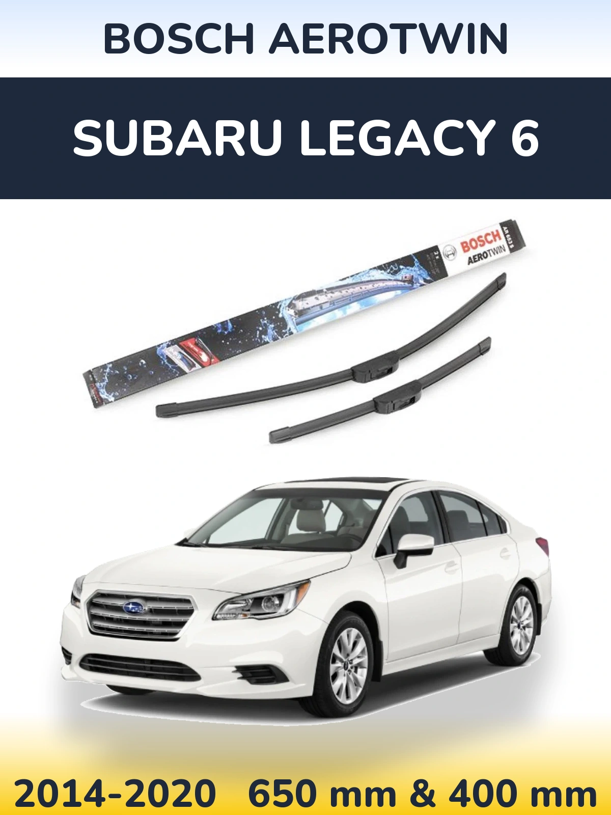 Komplet przednich wycieraczek BOSCH AeroTwin 650 & 400 mm do Subaru Legacy 6 2014-2020