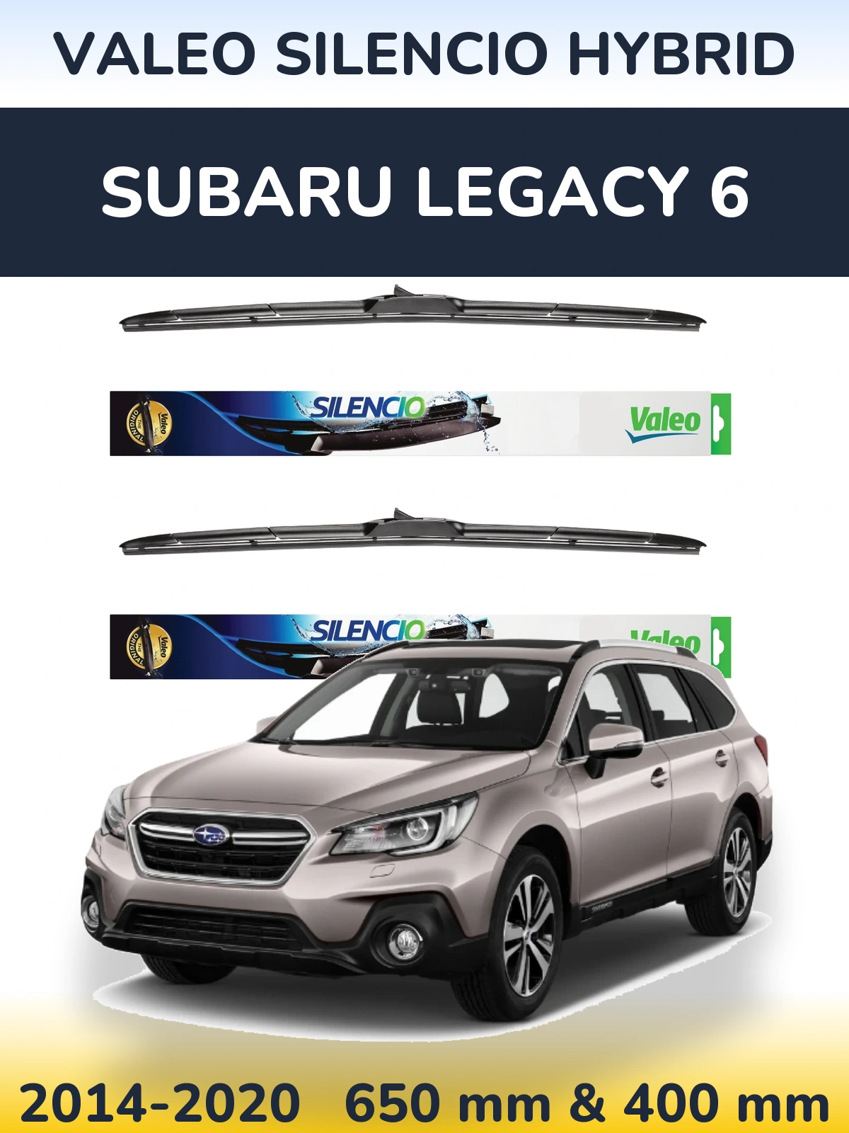 Komplet przednich wycieraczek Valeo Silencio Hybrid 650 & 400 mm do Subaru Legacy 6 2014-2020