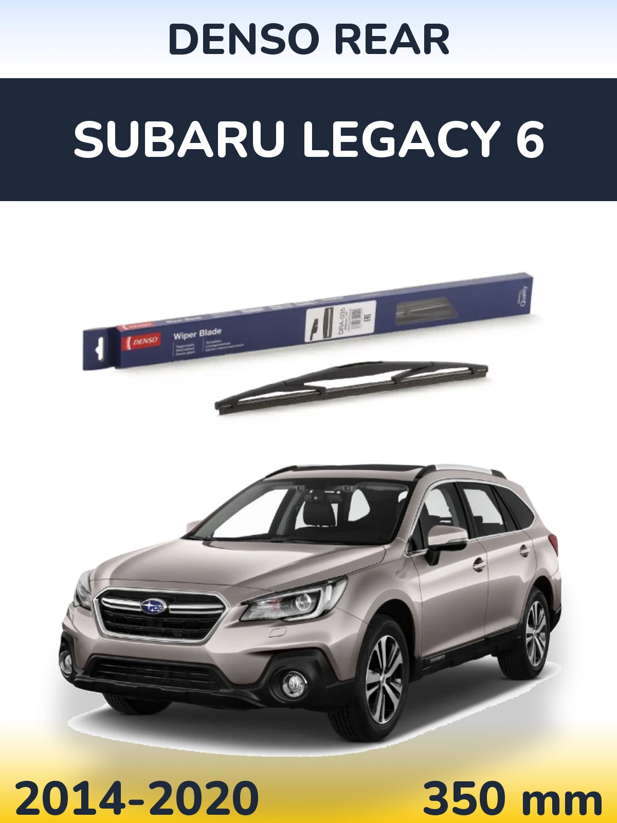 Tylna wycieraczka Denso Rear 350 mm do Subaru Legacy 6 2014-2020