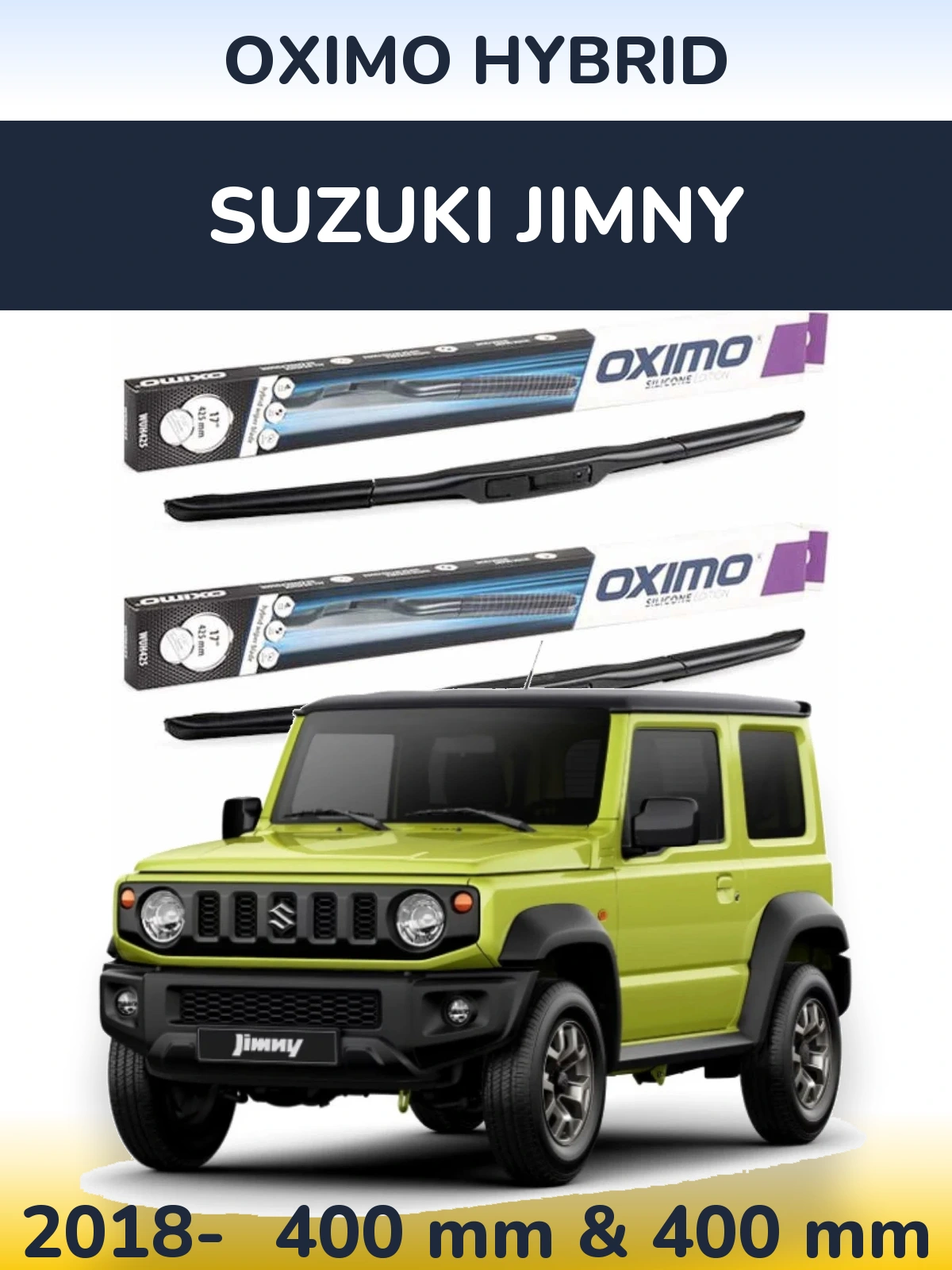 Front wiper blade set Oximo Hybrid 400 & 400 mm for Suzuki Jimny 2018-2026