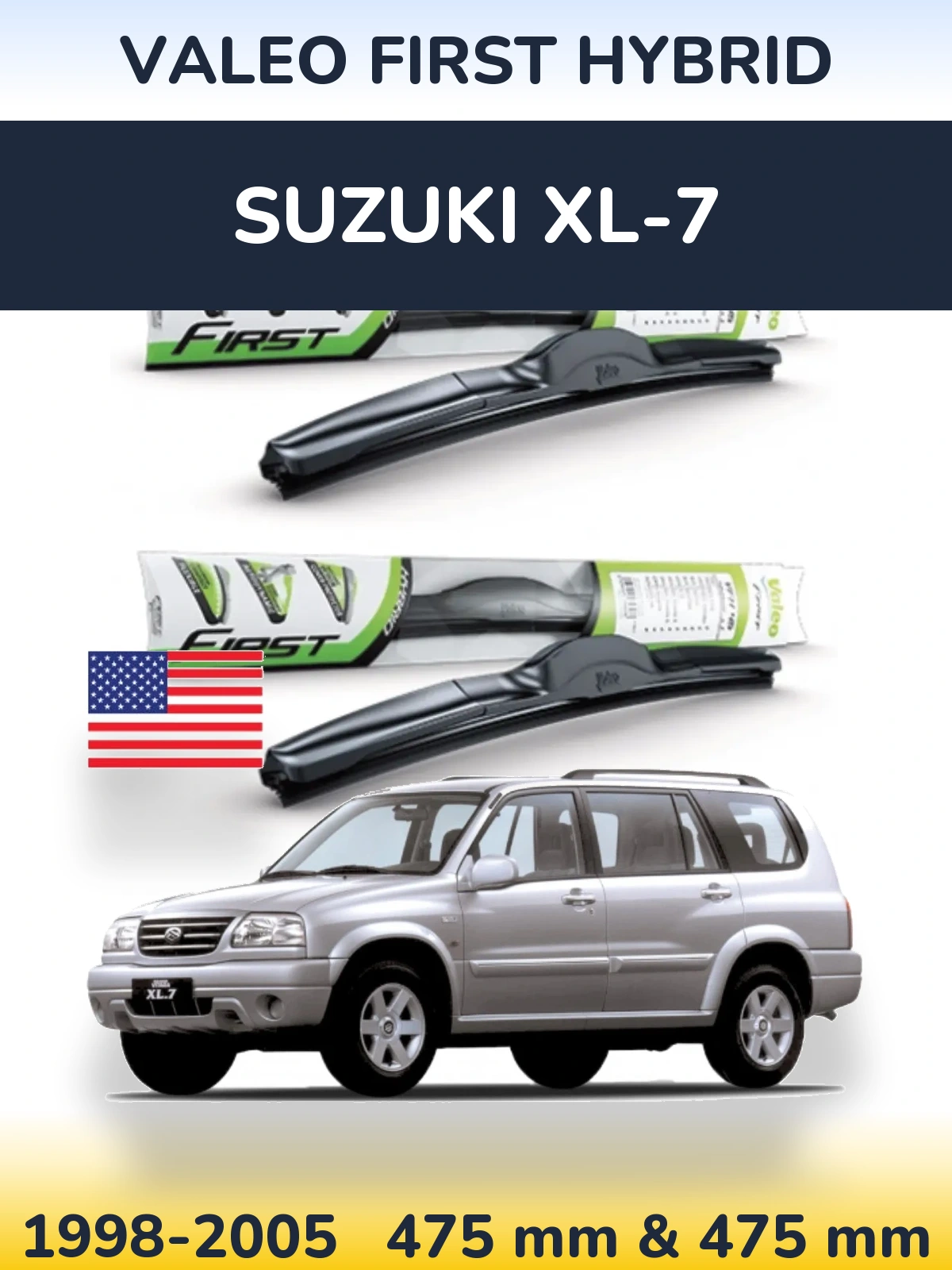 Комплект передних дворников Valeo First Hybrid 475 & 475 мм для Suzuki XL-7 1998-2005
