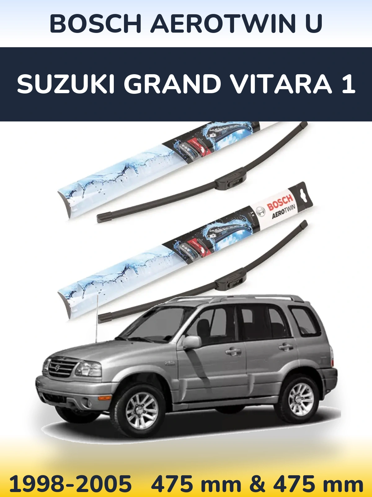 Komplet przednich wycieraczek BOSCH AeroTwin U 475 & 475 mm do Suzuki Grand Vitara 1 1998-2005