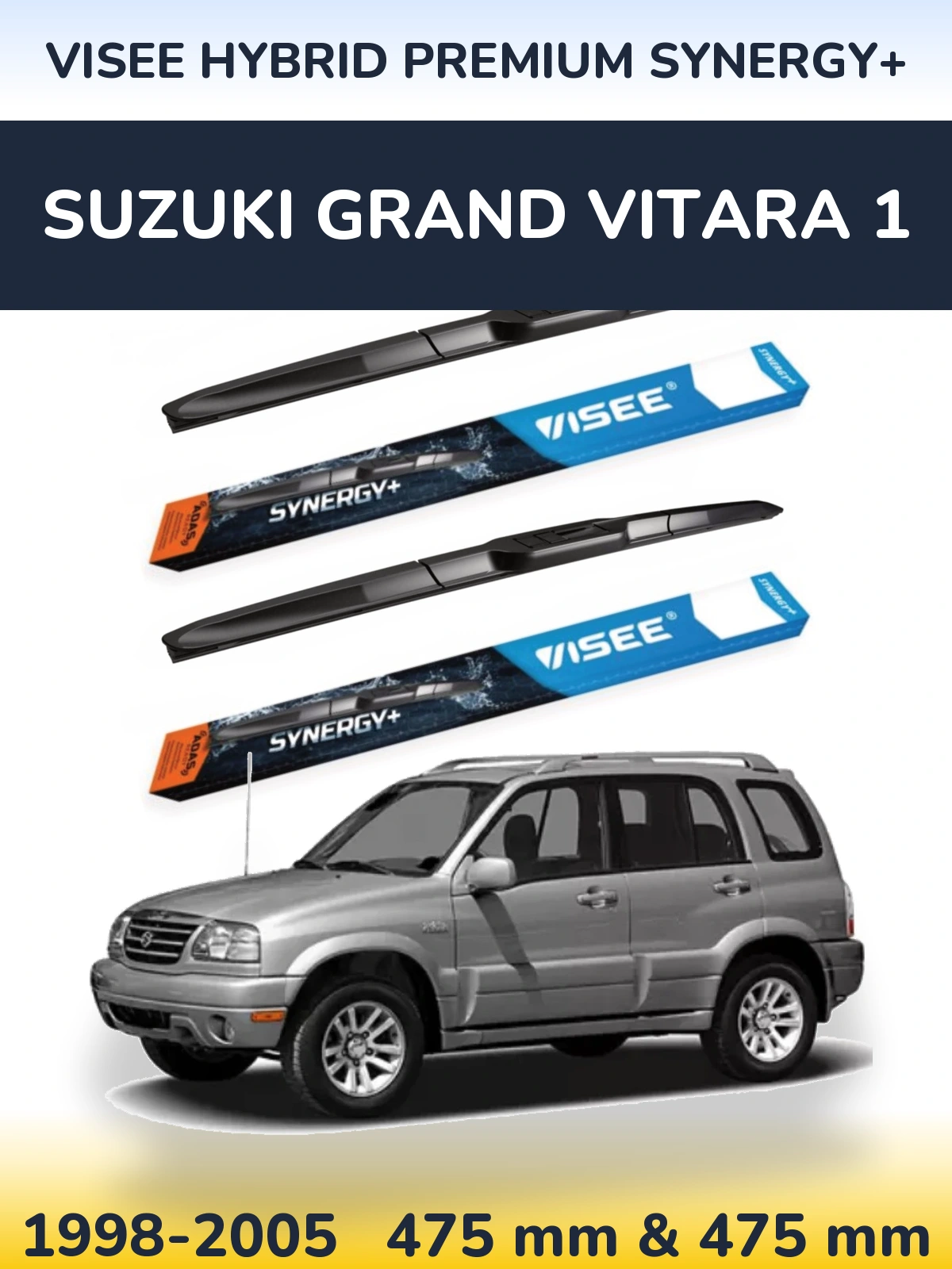 Komplet przednich wycieraczek VISEE HYBRID PREMIUM SYNERGY+ 475 & 475 mm do Suzuki Grand Vitara 1 1998-2005