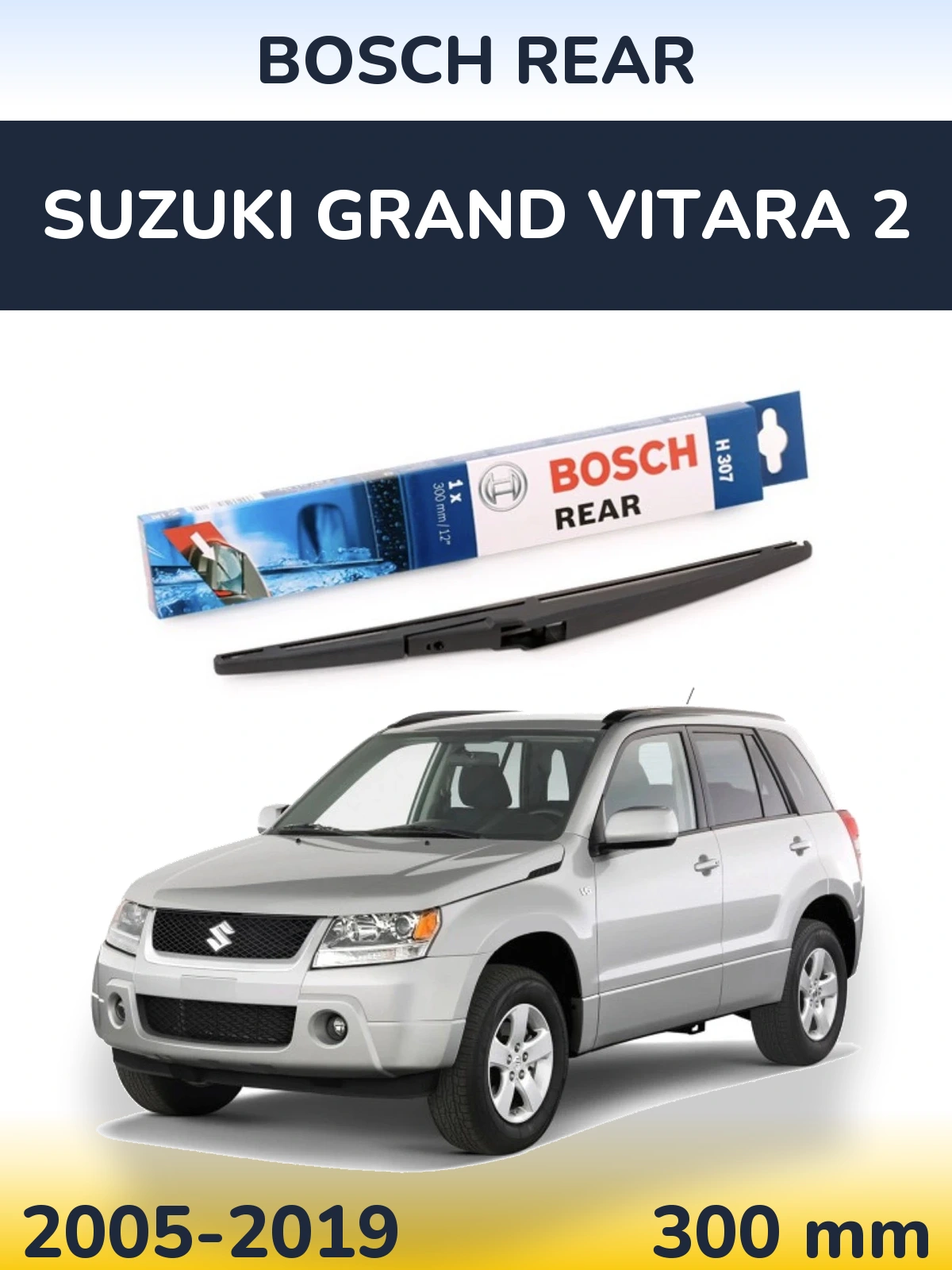 Tylna wycieraczka BOSCH Rear 300 mm do Suzuki Grand Vitara 2 2005-2019