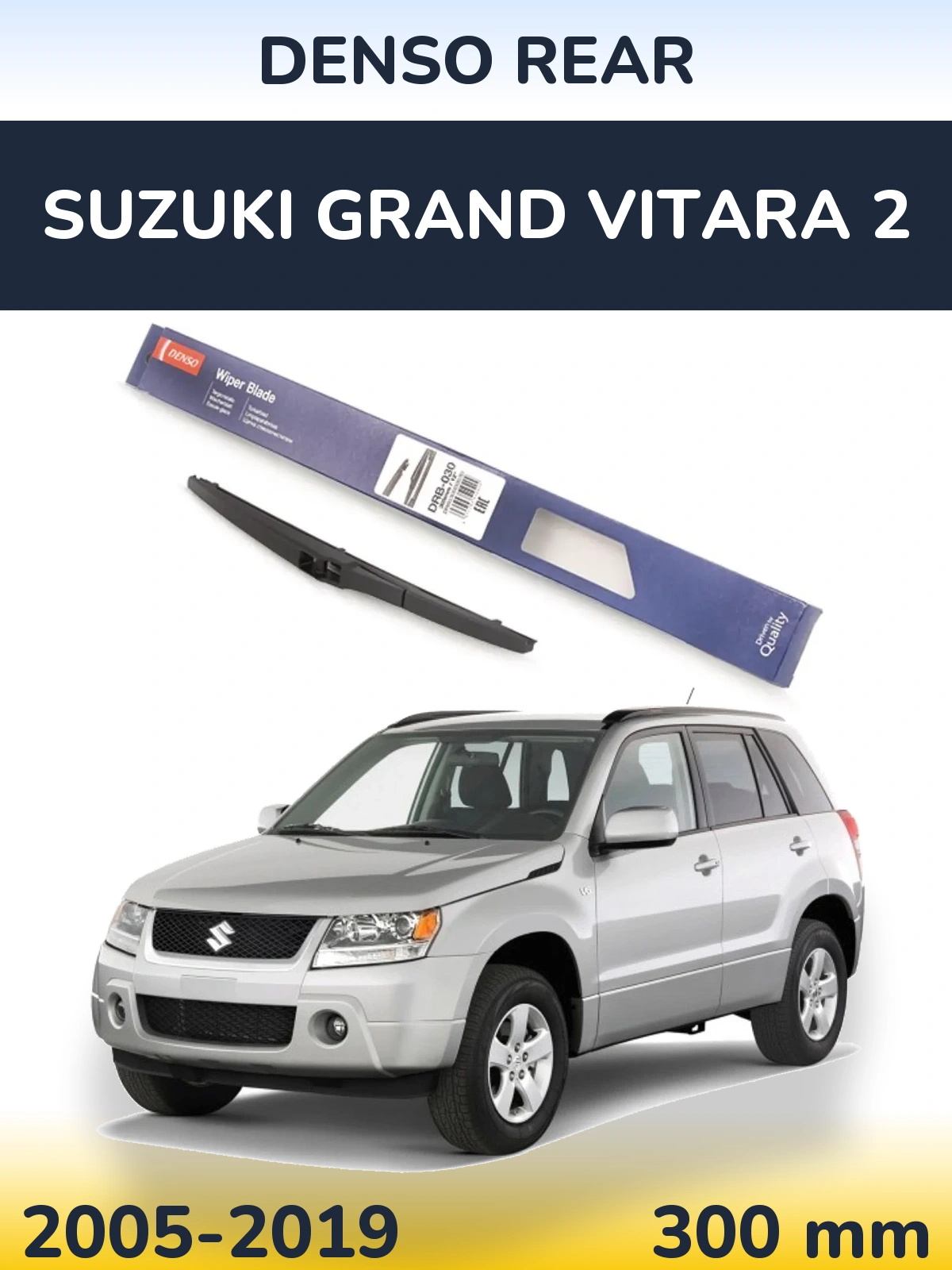 Задний дворник Denso Rear 300 мм для Suzuki Grand Vitara 2 2005-2019