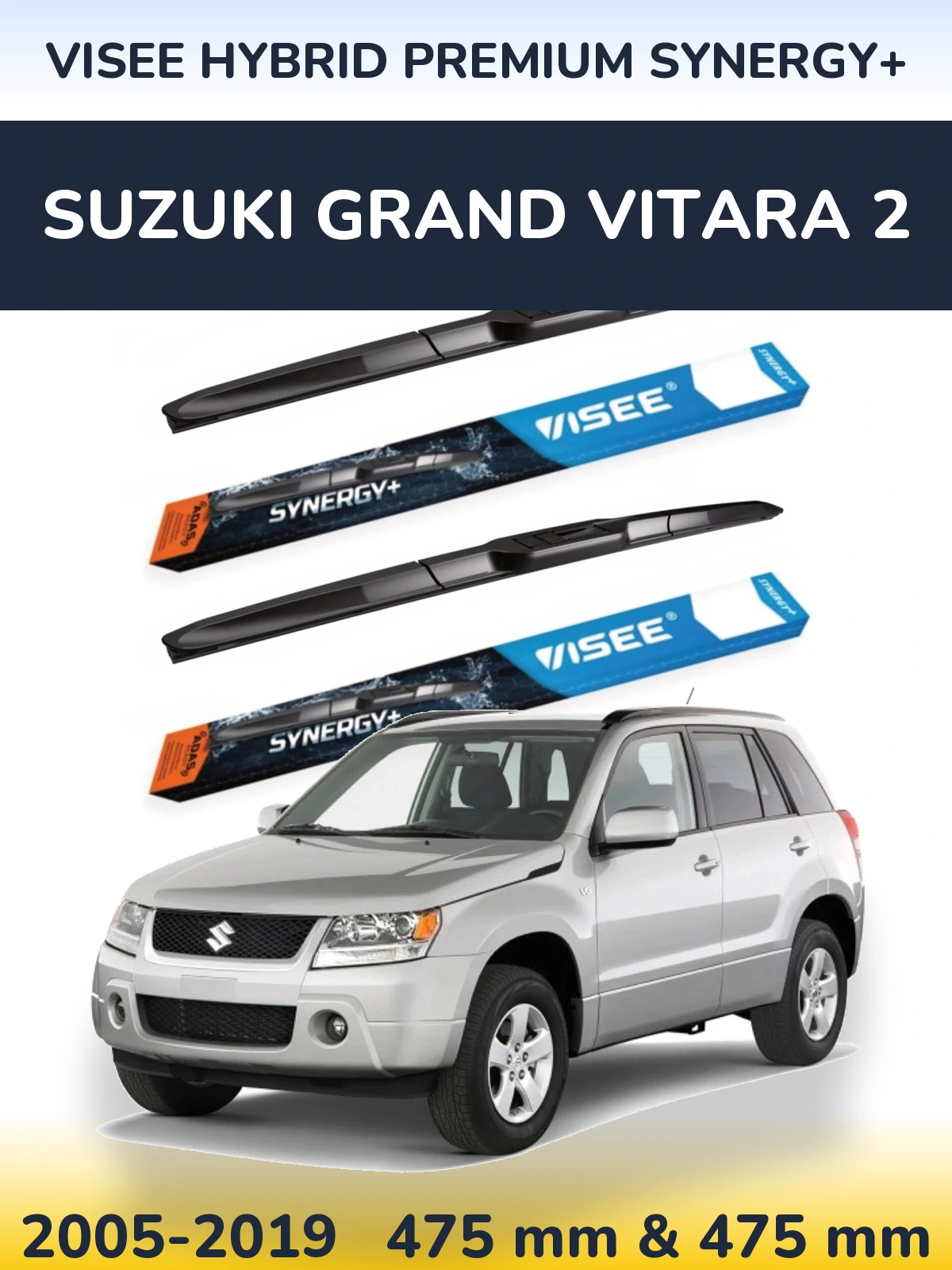 Komplet przednich wycieraczek VISEE HYBRID PREMIUM SYNERGY+ 475 & 475 mm do Suzuki Grand Vitara 2 2005-2019