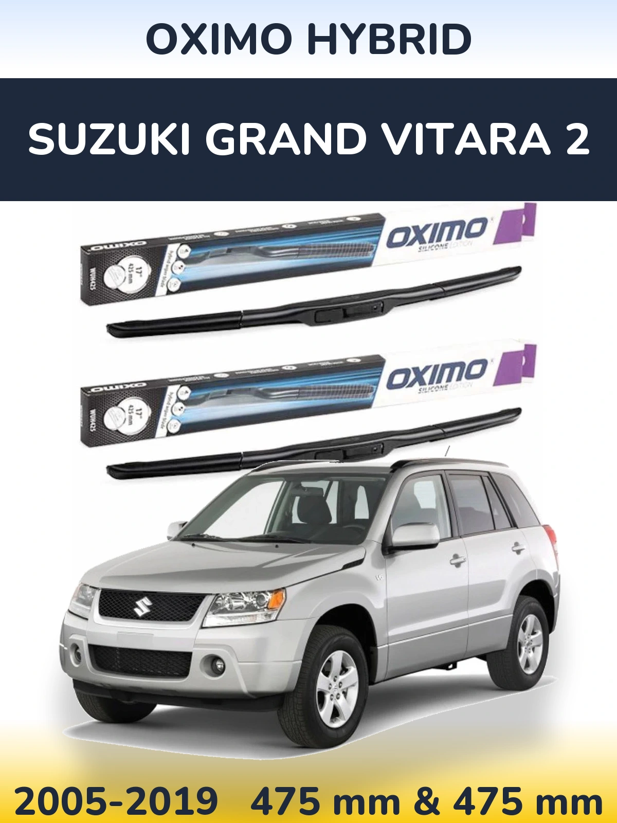Komplet przednich wycieraczek Oximo Hybrid 475 & 475 mm do Suzuki Grand Vitara 2 2005-2019