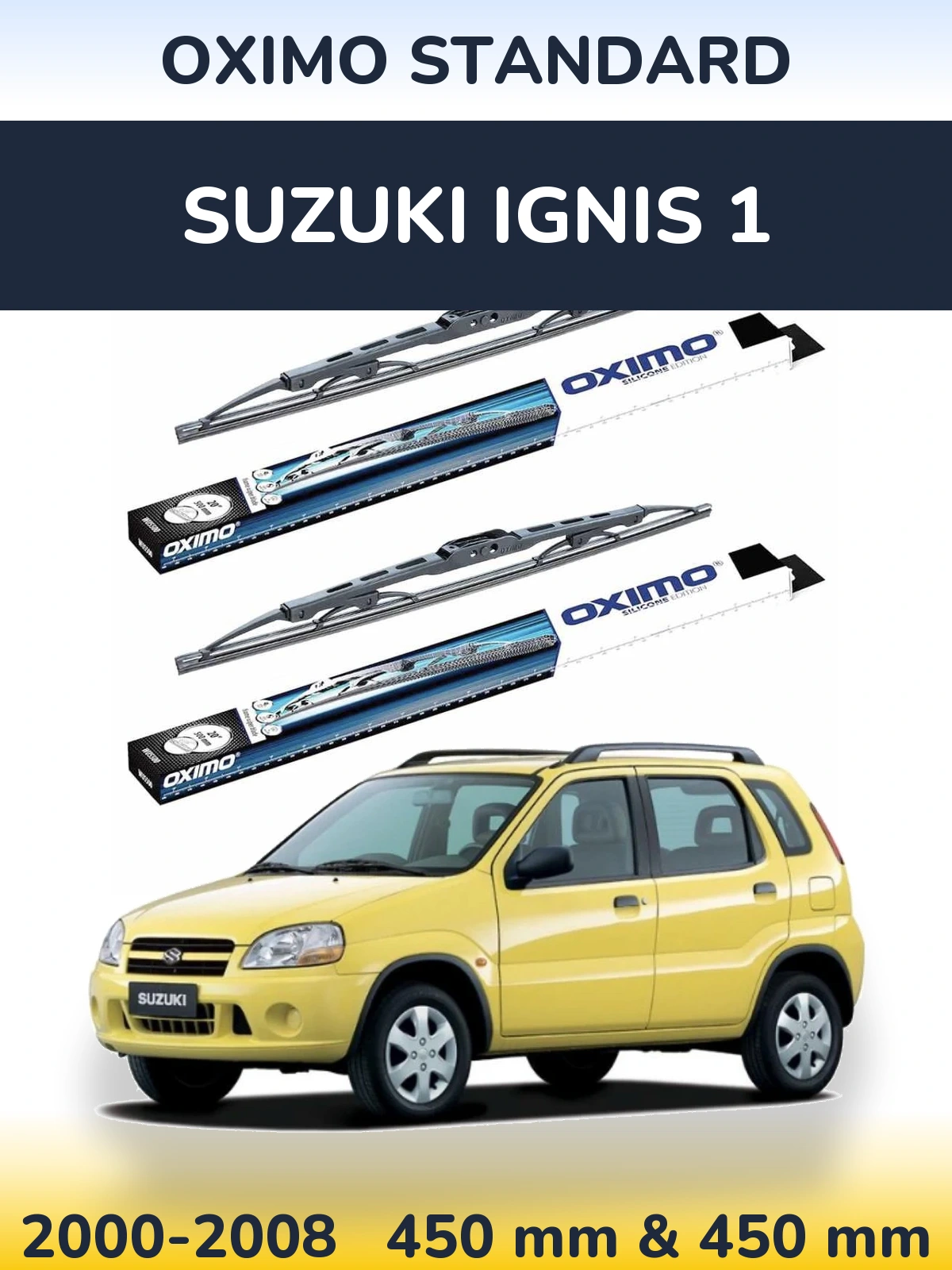 Komplet przednich wycieraczek Oximo Standard 450 & 450 mm do Suzuki Ignis 1 2000-2008