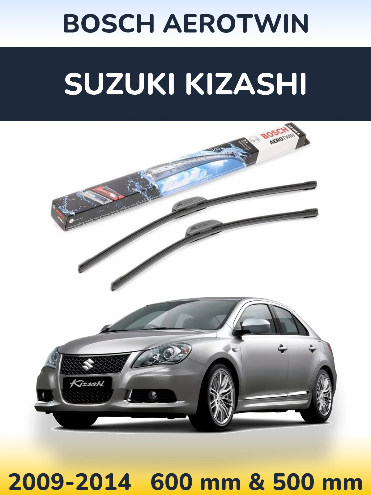 Front wiper blade set BOSCH AeroTwin 600 & 500 mm for Suzuki Kizashi 2009-2014