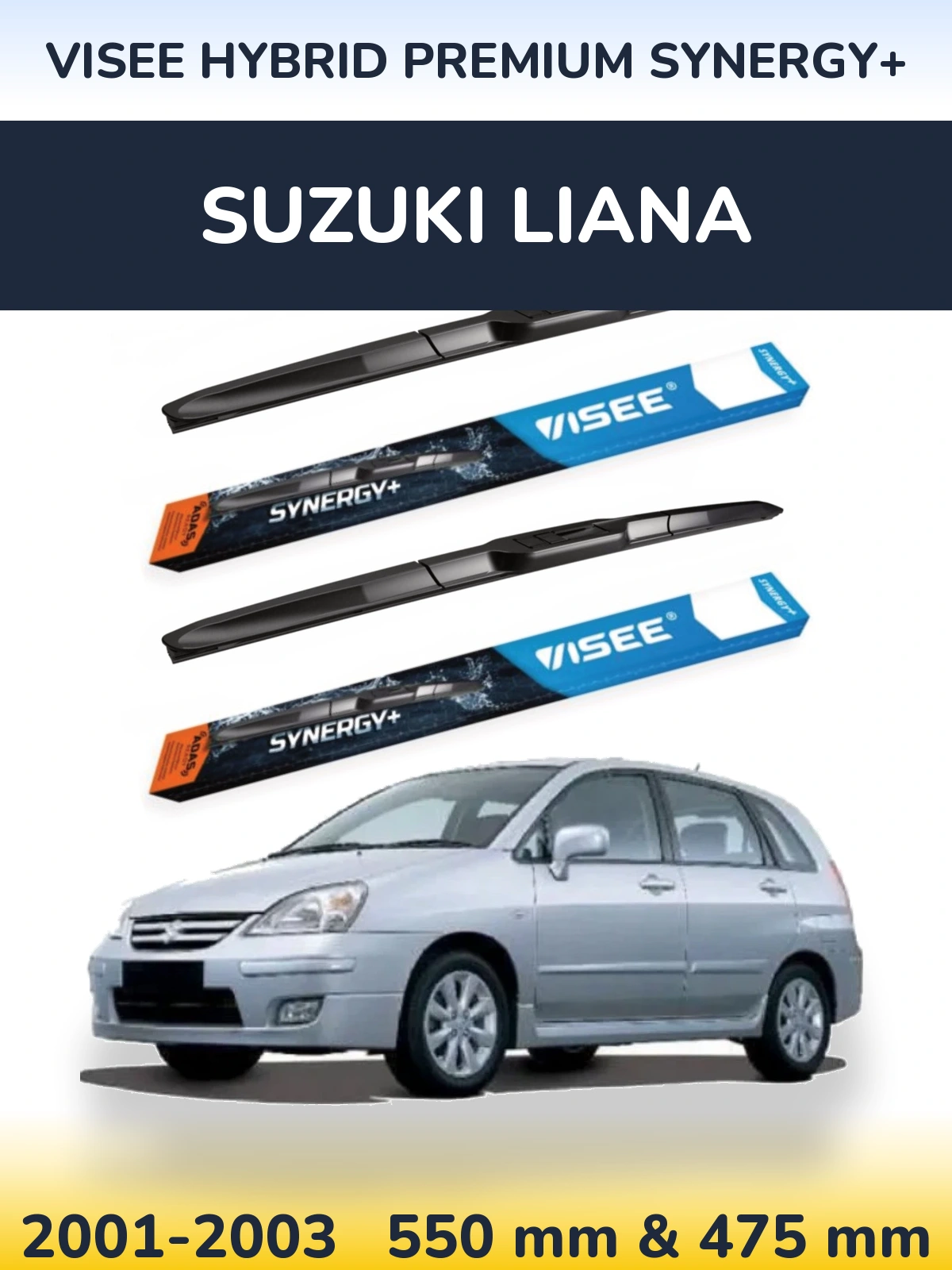 Komplet przednich wycieraczek VISEE HYBRID PREMIUM SYNERGY+ 550 & 475 mm do Suzuki Liana 2001-2003