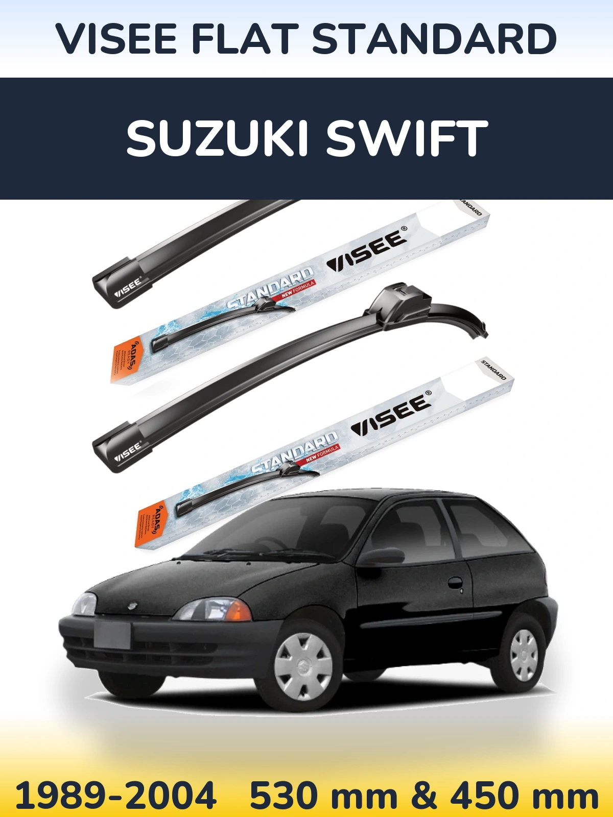 Komplet przednich wycieraczek VISEE FLAT STANDARD 530 & 450 mm do Suzuki Swift 1989-2004