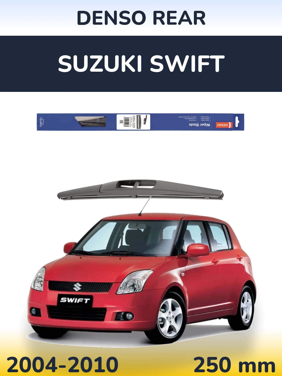 Tylna wycieraczka Denso Rear 250 mm do Suzuki Swift 2004-2010