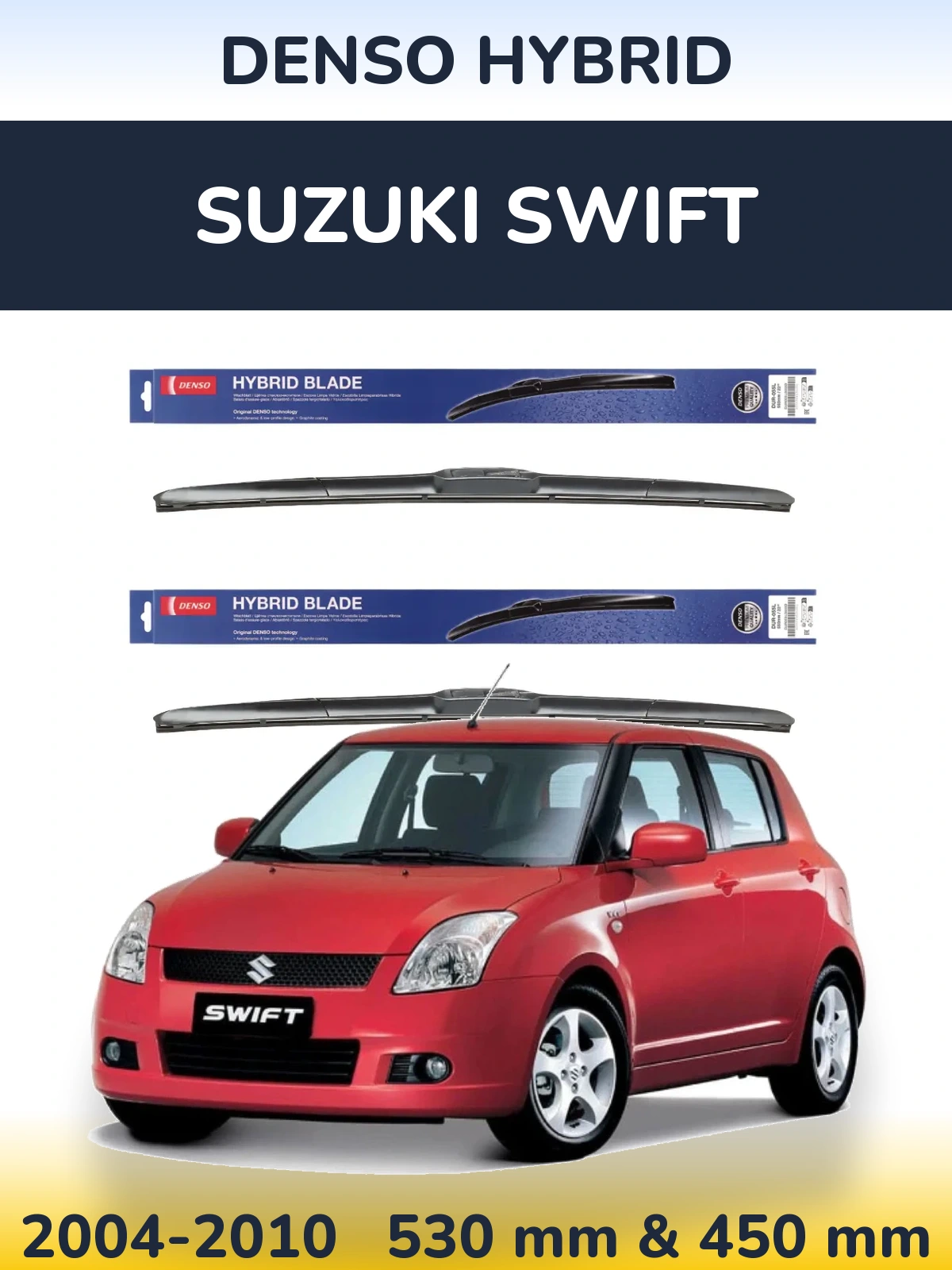 Komplet przednich wycieraczek Denso Hybrid 530 & 450 mm do Suzuki Swift 2004-2010