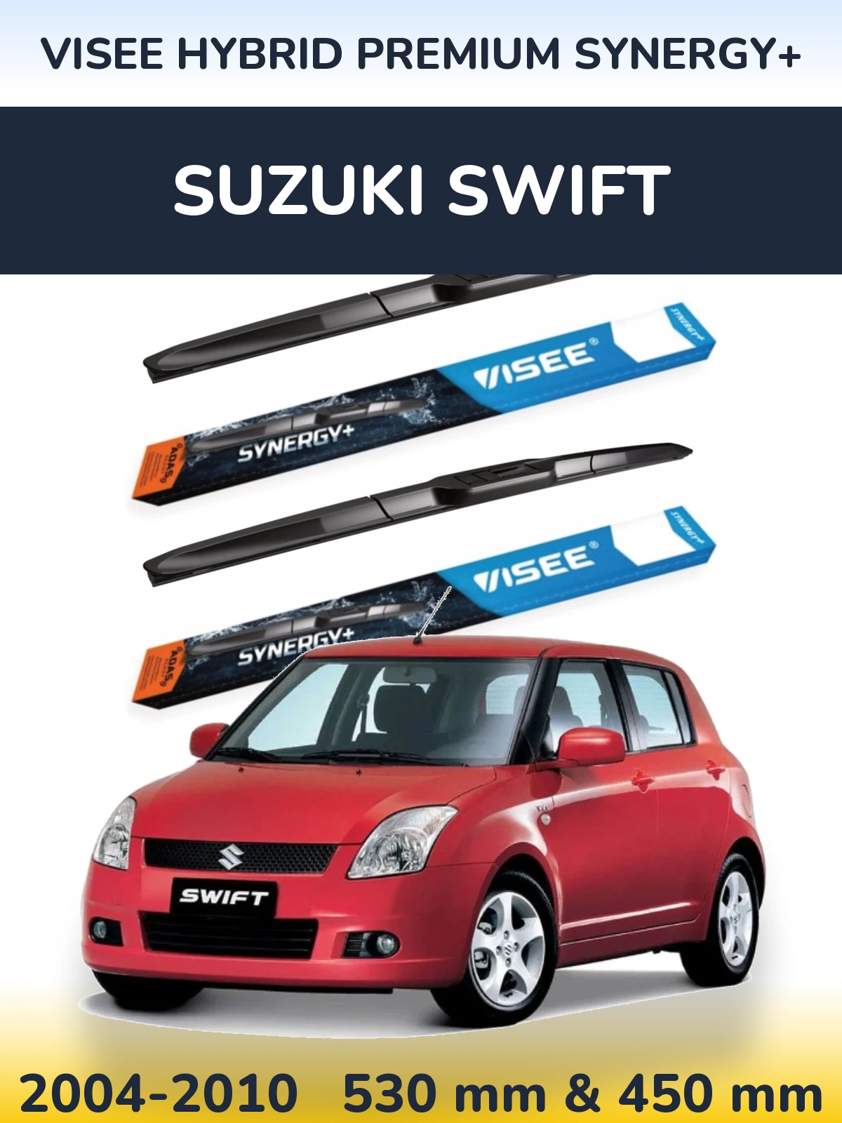 Front wiper blade set VISEE HYBRID PREMIUM SYNERGY+ 530 & 450 mm for Suzuki Swift 2004-2010