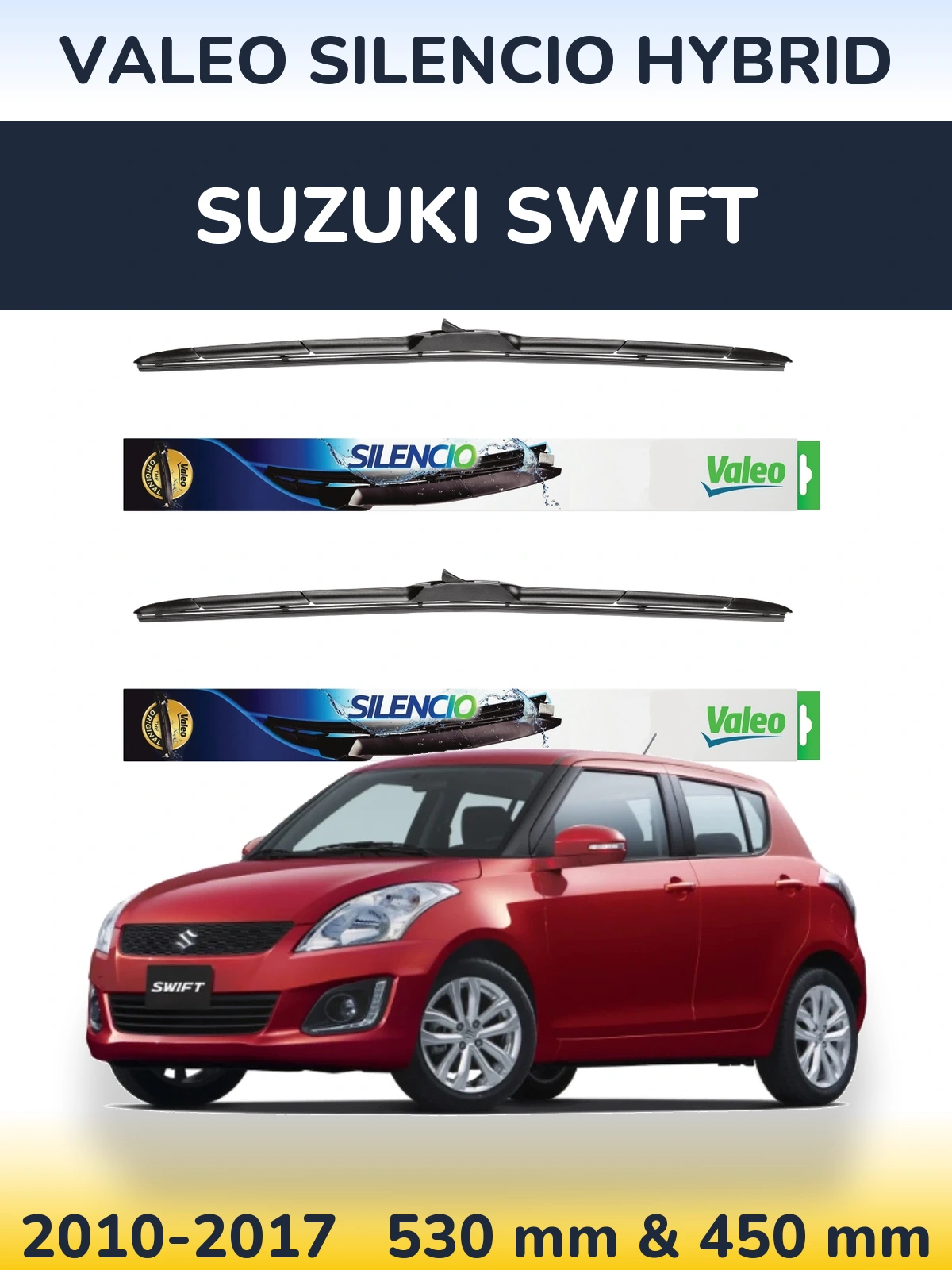 Komplet przednich wycieraczek Valeo Silencio Hybrid 530 & 450 mm do Suzuki Swift 2010-2017