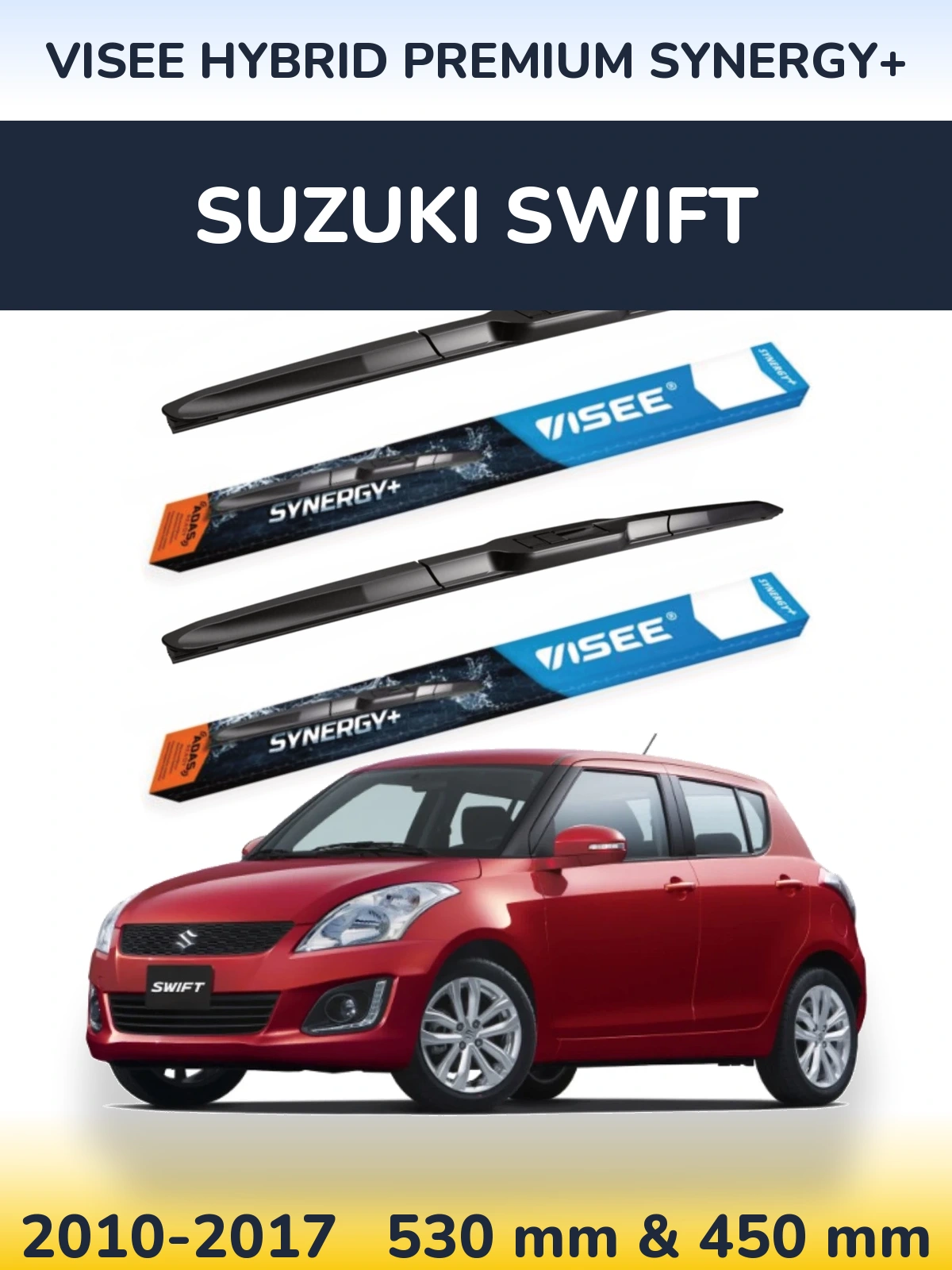 Komplet przednich wycieraczek VISEE HYBRID PREMIUM SYNERGY+ 530 & 450 mm do Suzuki Swift 2010-2017