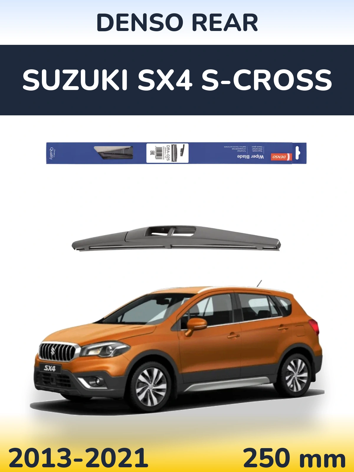 Tylna wycieraczka Denso Rear 250 mm do Suzuki SX4 S-Cross 2013-2021