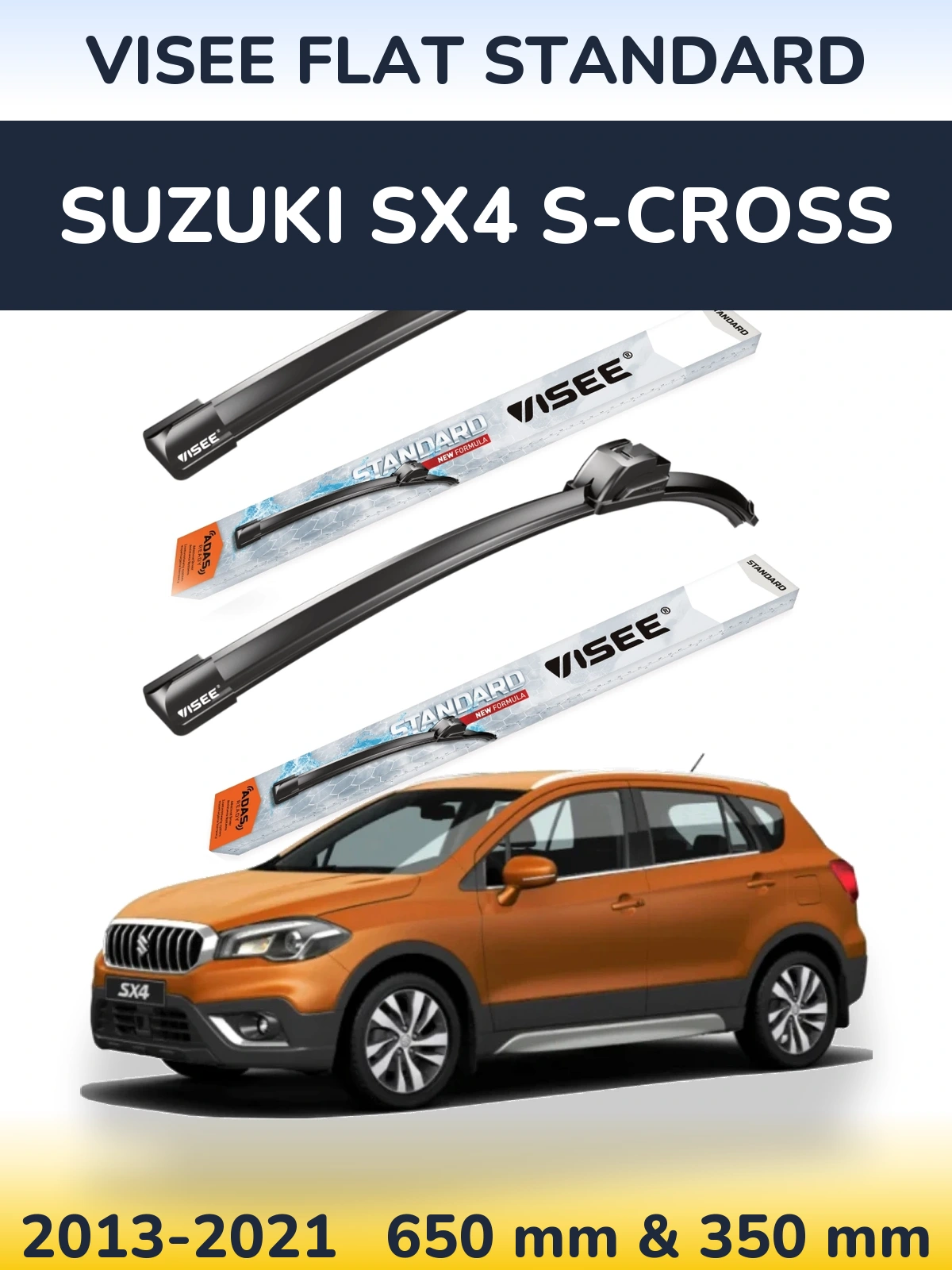 Komplet przednich wycieraczek VISEE FLAT STANDARD 650 & 350 mm do Suzuki SX4 S-Cross 2013-2021