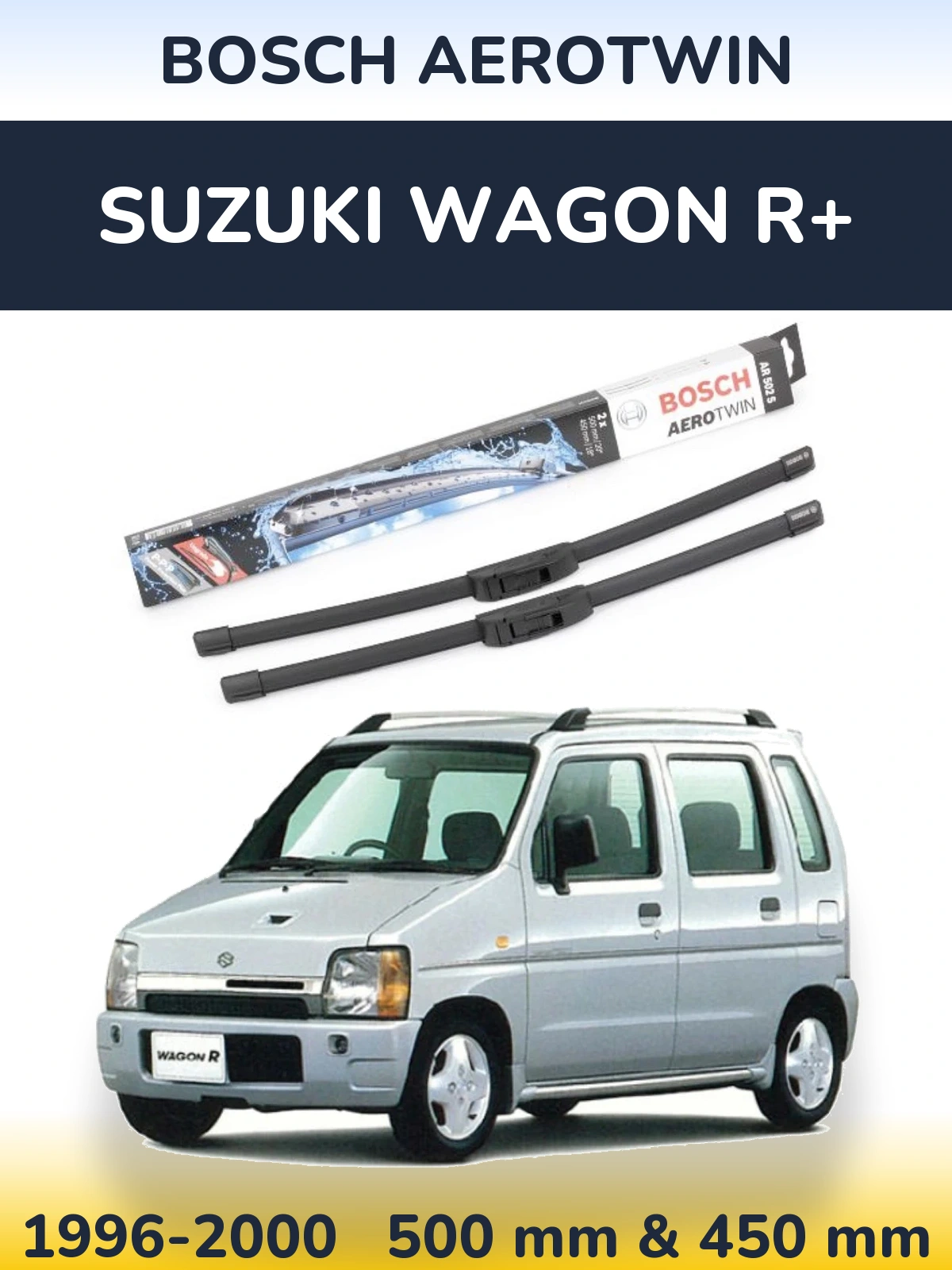 Komplet przednich wycieraczek BOSCH AeroTwin 500 & 450 mm do Suzuki Wagon R+ 1996-2000
