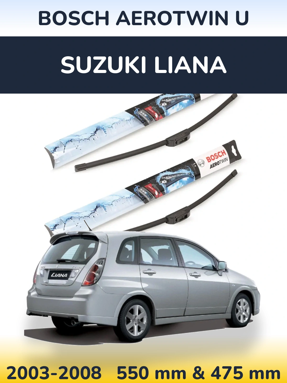 Komplet przednich wycieraczek BOSCH AeroTwin U 550 & 475 mm do Suzuki Liana 2003-2008