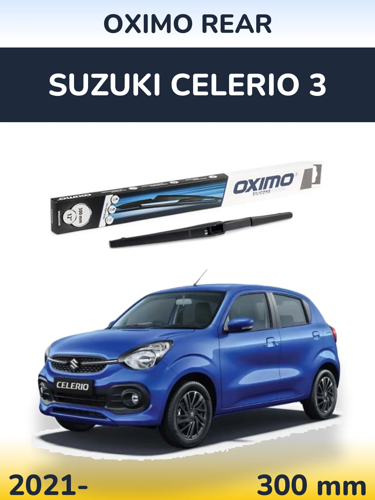 Tylna wycieraczka Oximo Rear 300 mm do Suzuki Celerio 3 2021-2026