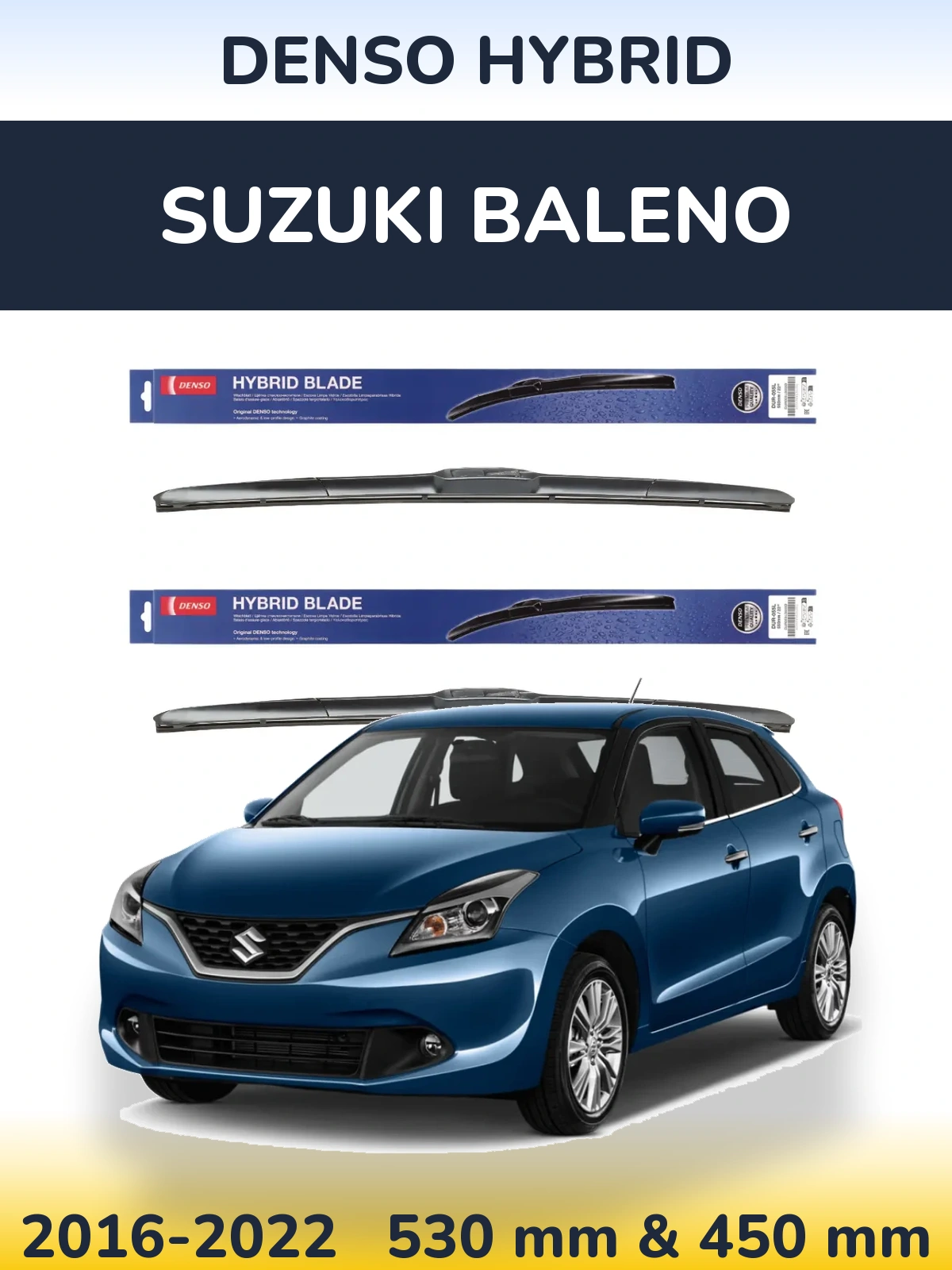 Комплект передних дворников Denso Hybrid 530 & 450 мм для Suzuki Baleno 2016-2022