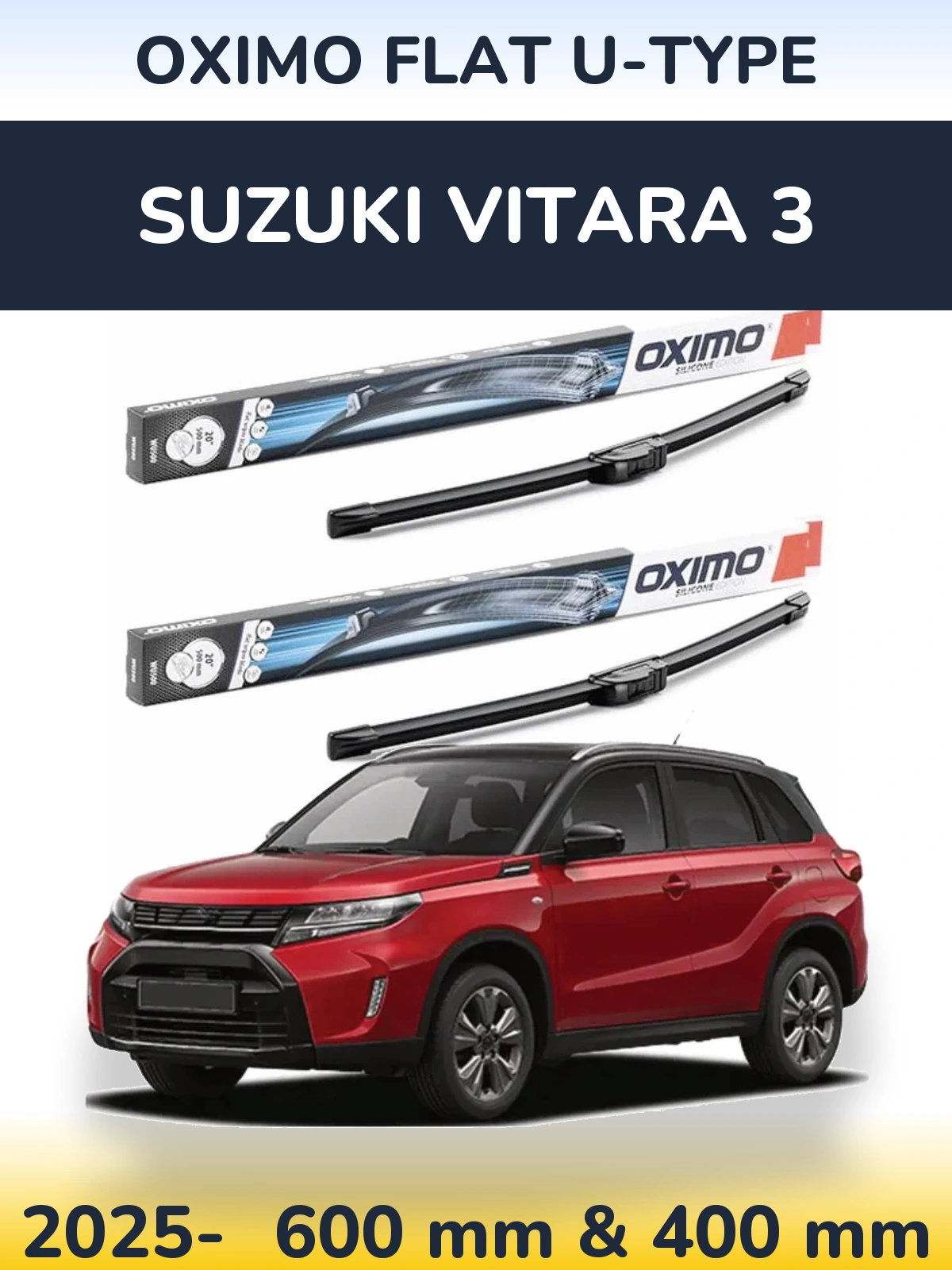 Front wiper blade set Oximo Flat U-type 600 & 400 mm for Suzuki Vitara 3 2025-2026